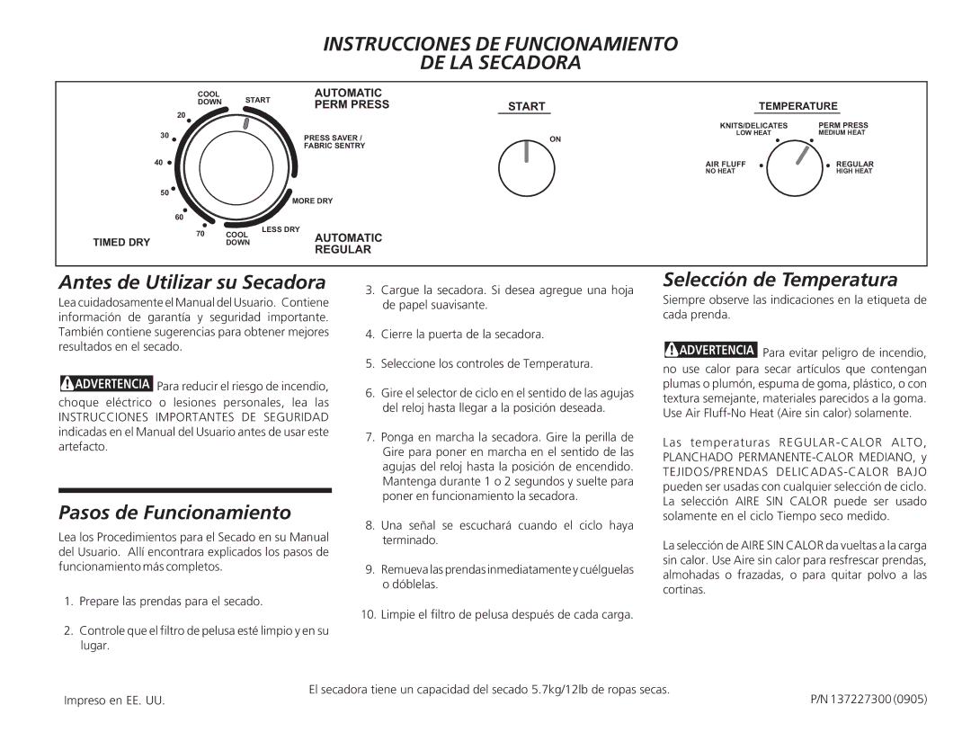 Frigidaire 137227300 operating instructions Instrucciones DE Funcionamiento DE LA Secadora, Antes de Utilizar su Secadora 