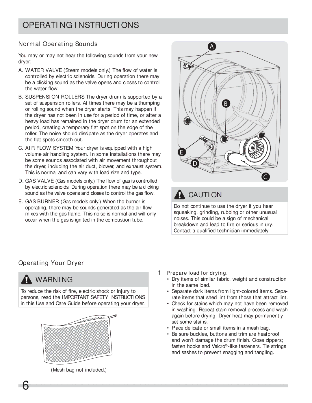 Frigidaire 137508500A(1112) Operating Instructions, Normal Operating Sounds, Operating Your Dryer, Prepare load for drying 