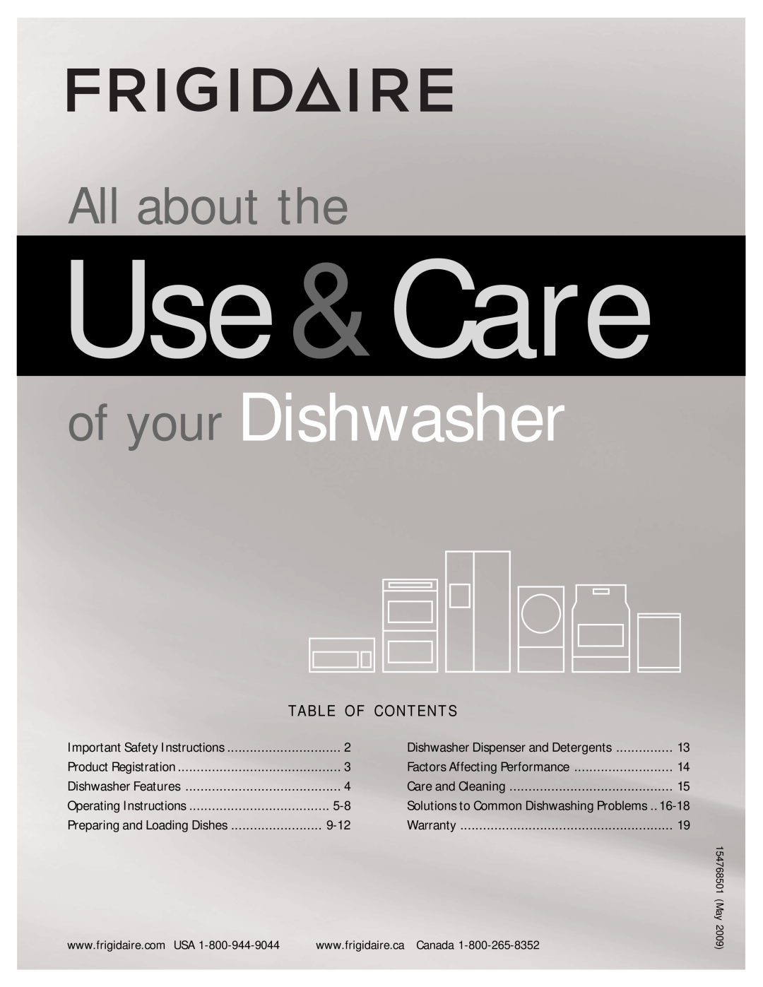 Frigidaire 154768501 manual Use&Care, of your Dishwasher, All about the, Ta B L E O F C O N T E N T S 