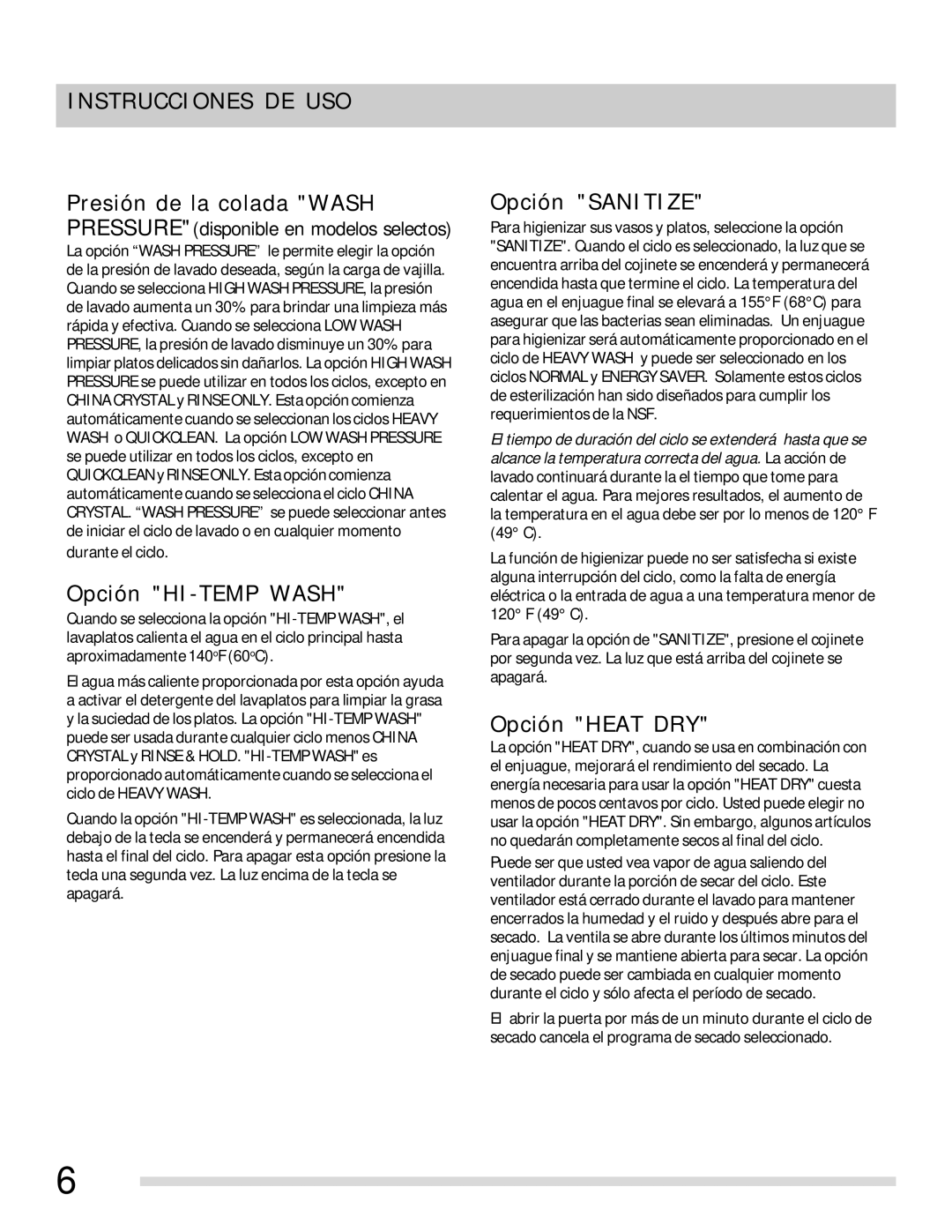 Frigidaire 154768703 manual Instrucciones DE USO, Opción HI-TEMP Wash, Opción Sanitize, Opción Heat DRY 