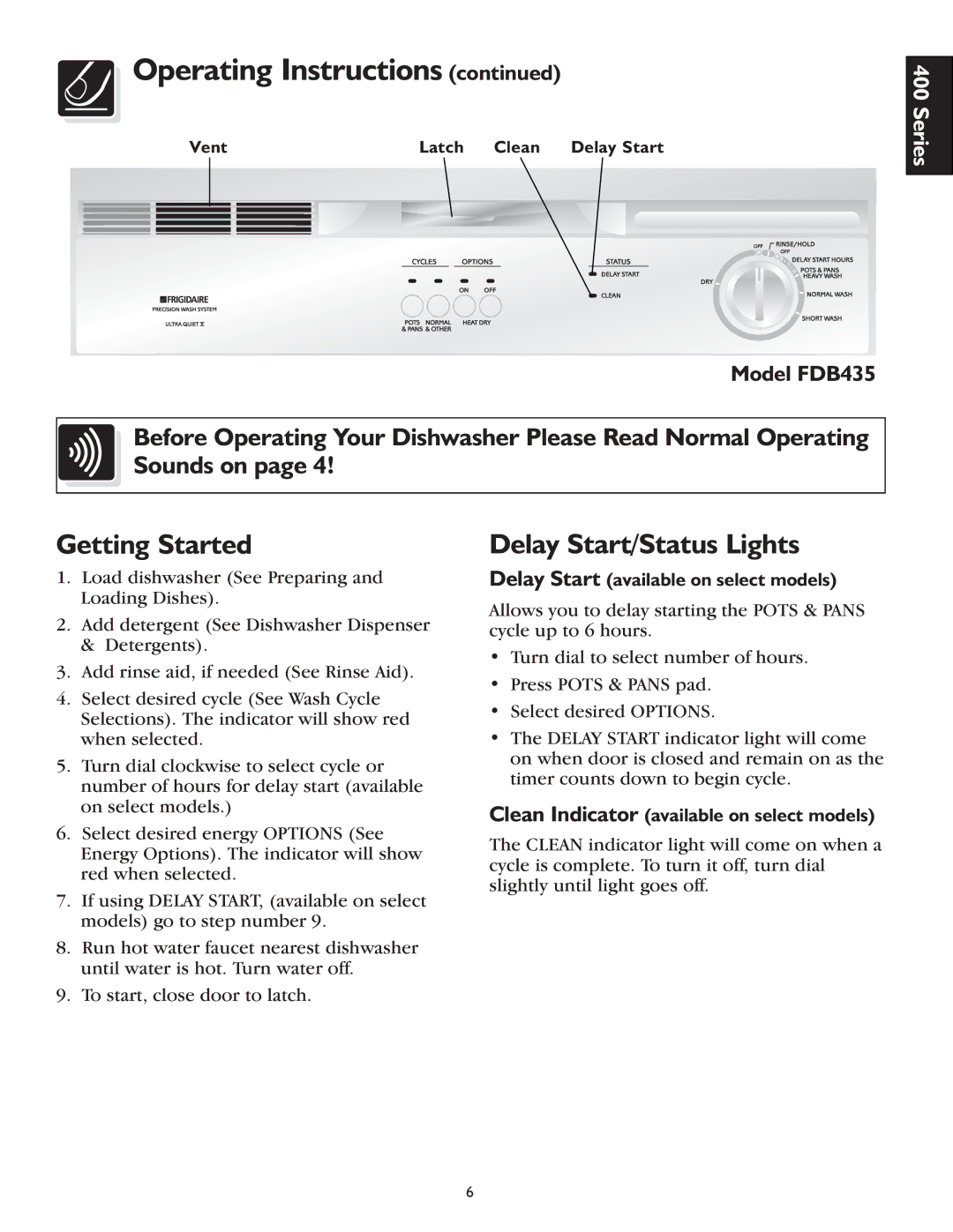 Frigidaire 200 Series, 400 Series warranty Delay Start/Status Lights, Model FDB435 