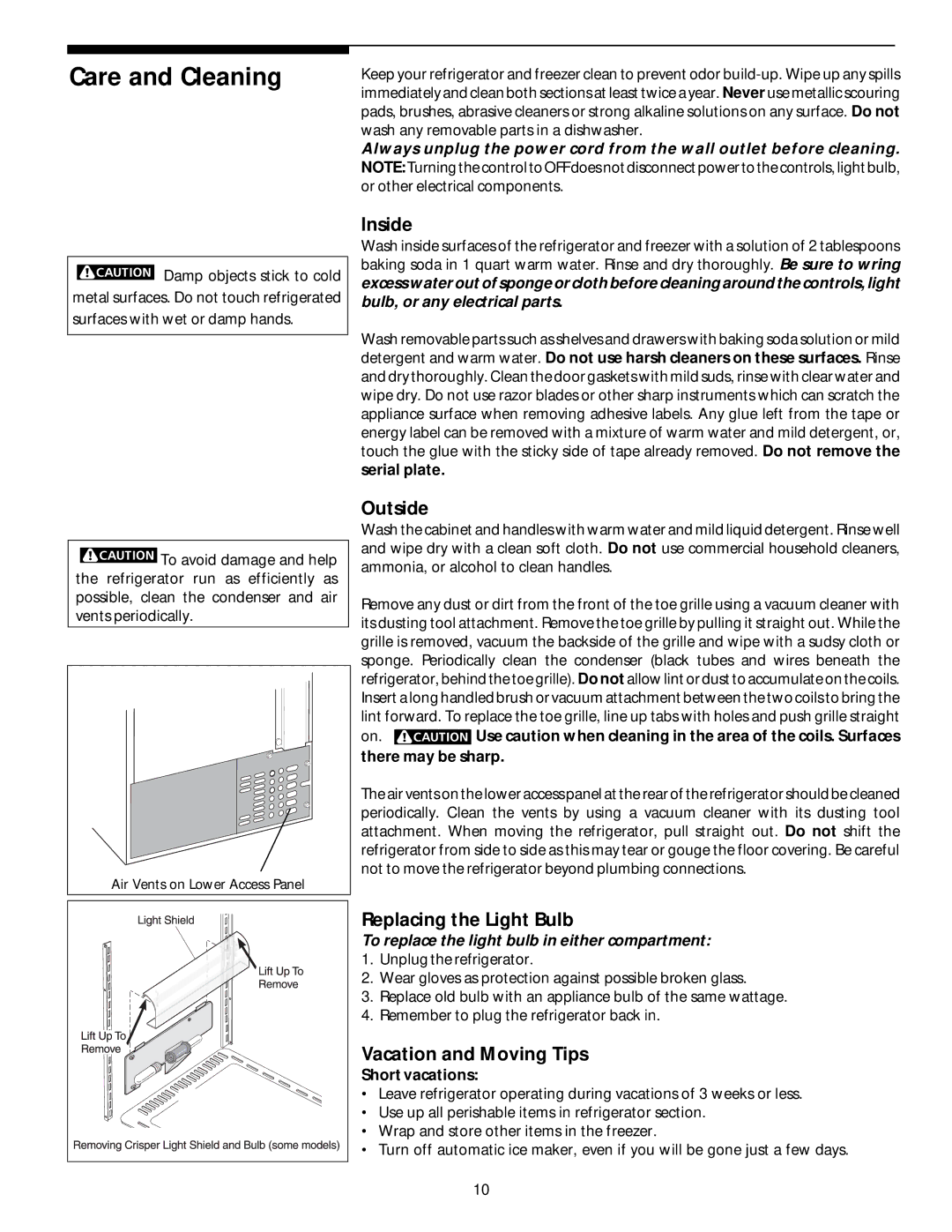 Frigidaire 218954901 manual Care and Cleaning, Inside, Outside, Replacing the Light Bulb, Vacation and Moving Tips 