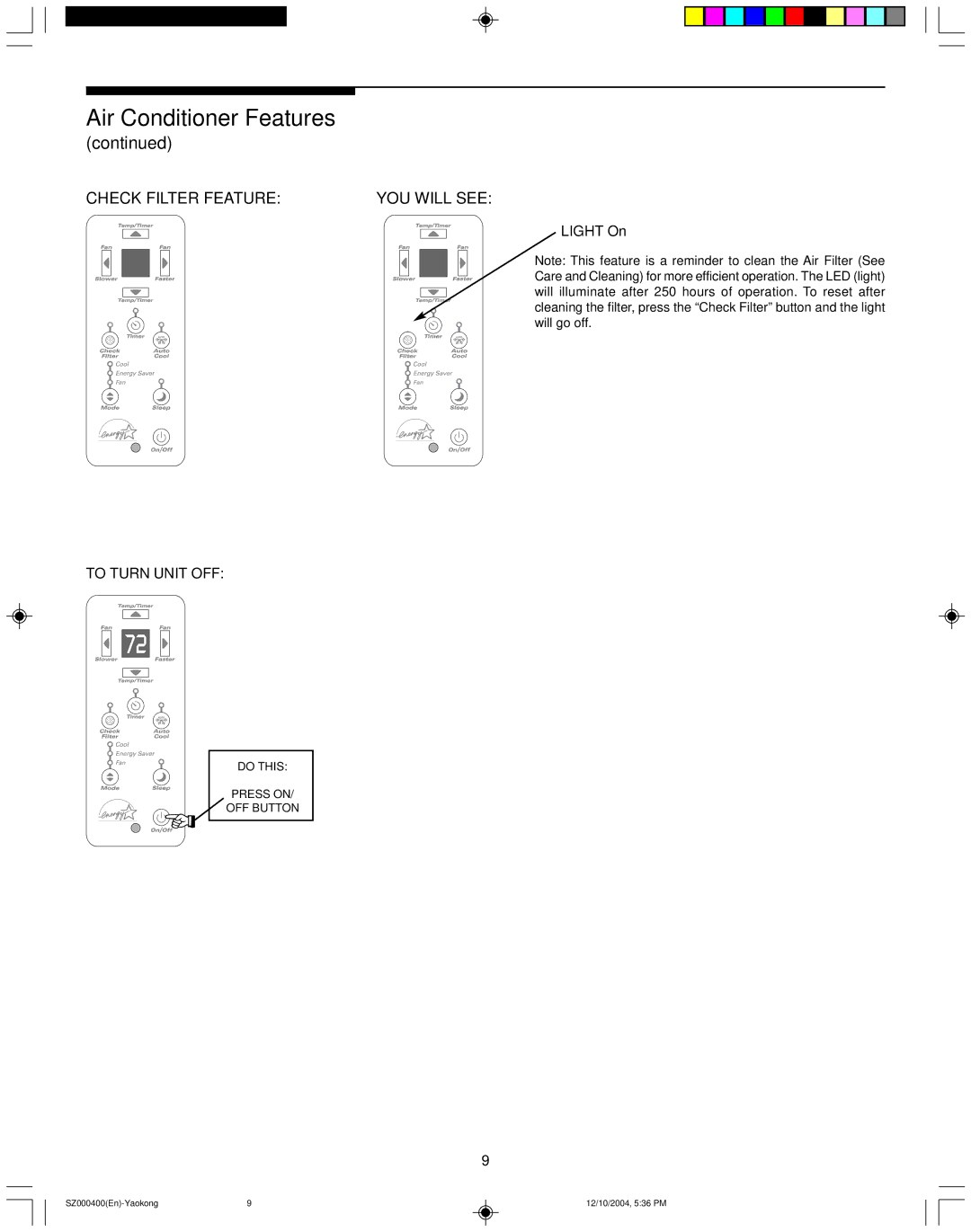 Frigidaire 220202D019 manual Check Filter Feature YOU will see 