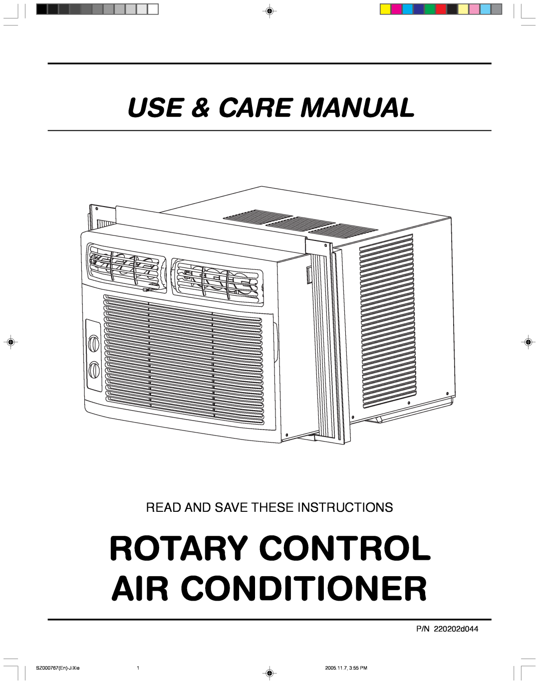 Frigidaire 220202D044 manual P/N 220202d044, Rotary Control Air Conditioner, Use & Care Manual, SZ000767En-JiXie 