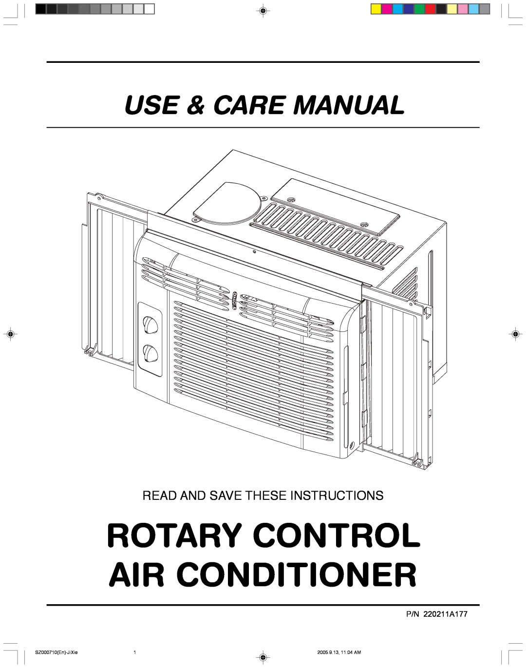 Frigidaire 220211A177 manual Rotary Control Air Conditioner, Use & Care Manual, Read And Save These Instructions 