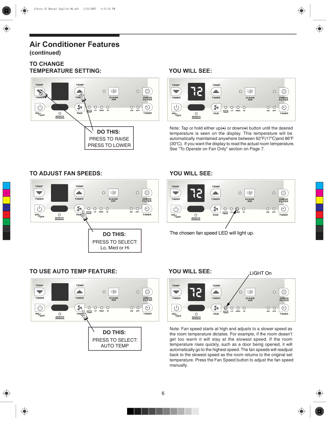 Frigidaire 220213A196 manual To Change Temperature Setting YOU will see, To Adjust FAN Speeds, 02%33%4//2!3% 02%33 4//,/7%2 