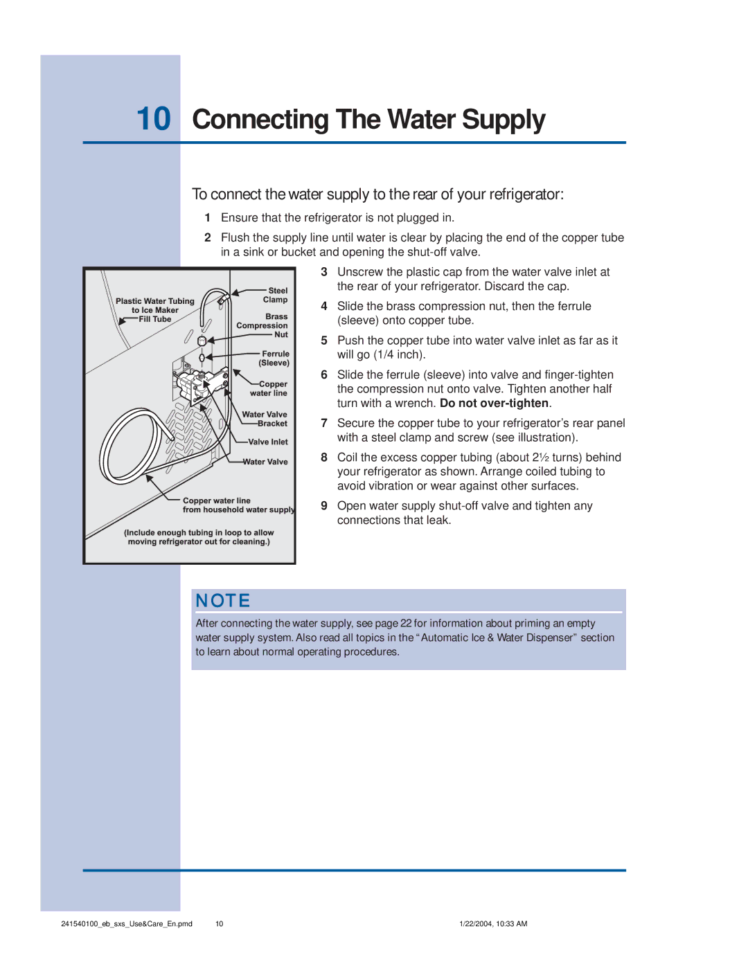 Frigidaire 241540100 (1203) manual To connect the water supply to the rear of your refrigerator 