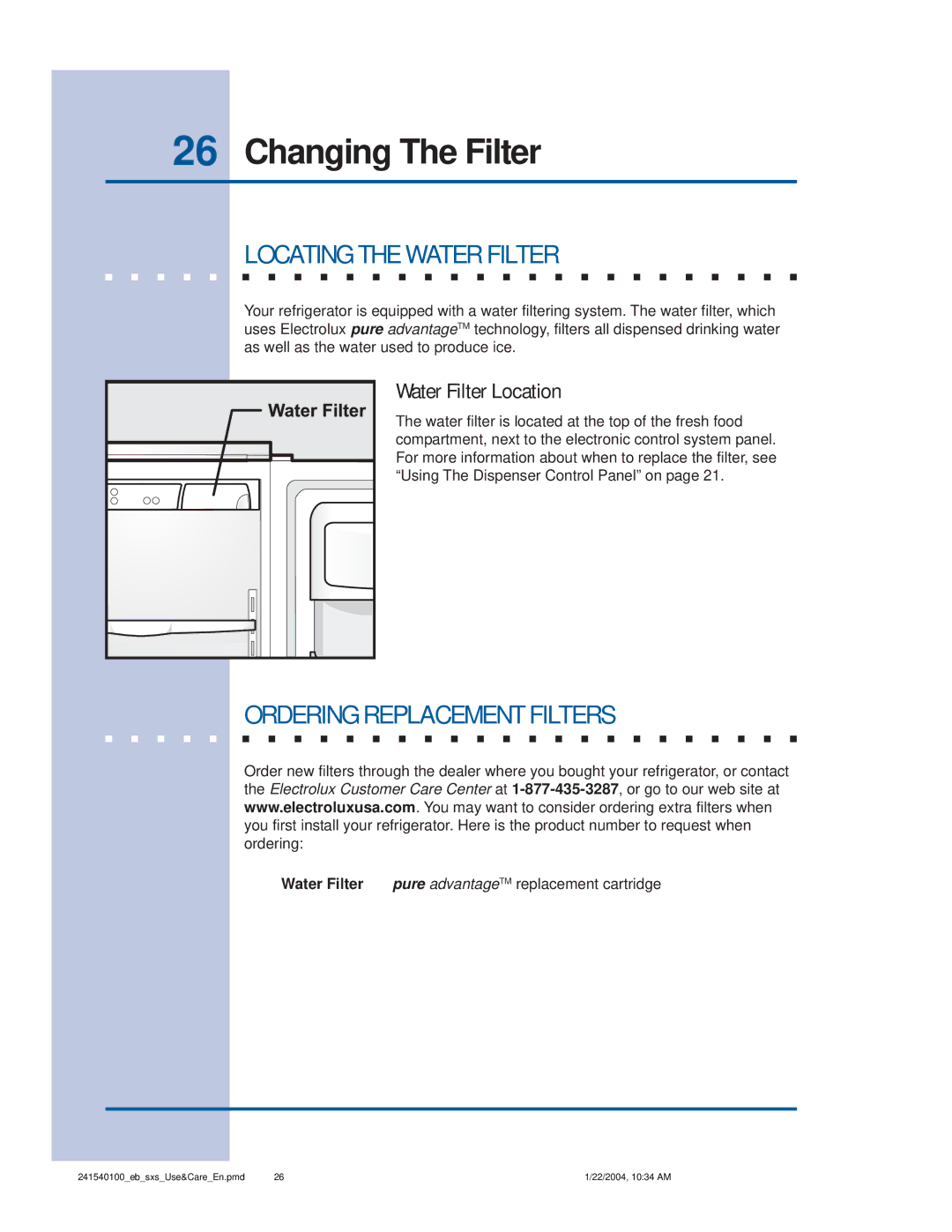 Frigidaire 241540100 (1203) manual Changing The Filter, Locating the Water Filter, Ordering Replacement Filters 