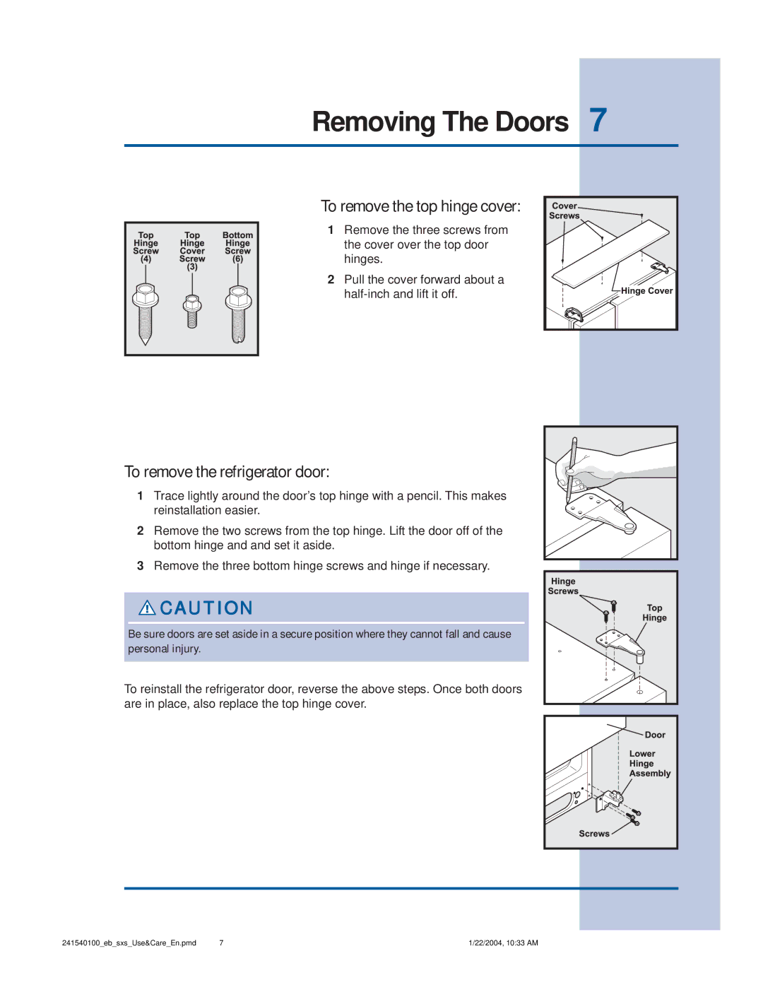 Frigidaire 241540100 (1203) manual To remove the top hinge cover, To remove the refrigerator door 