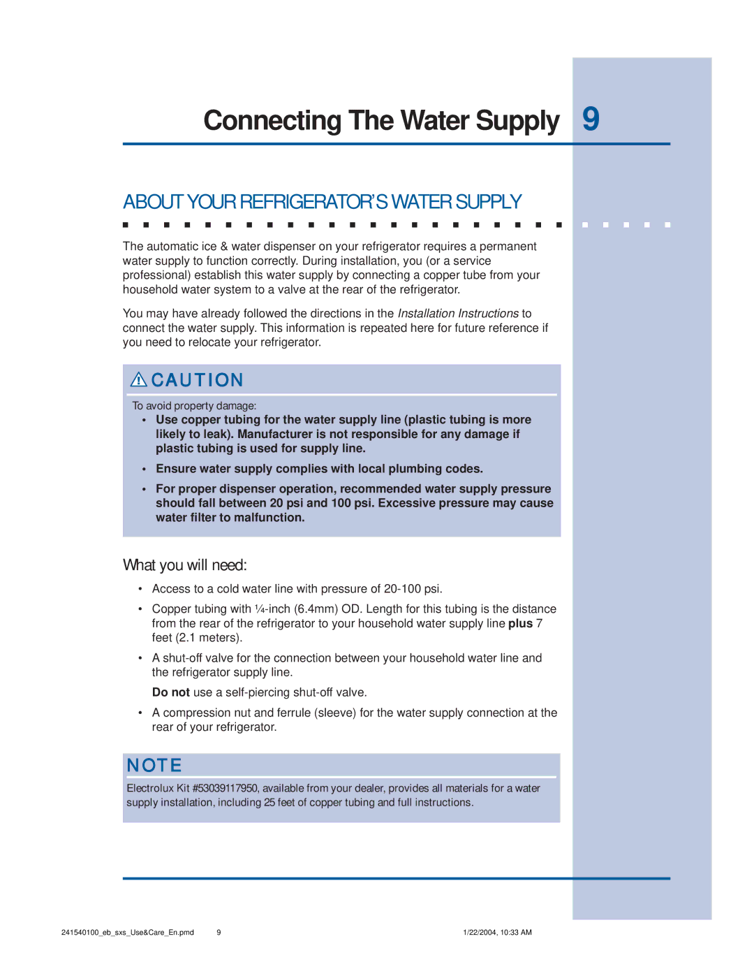 Frigidaire 241540100 (1203) manual Connecting The Water Supply, About Your REFRIGERATOR’S Water Supply, What you will need 