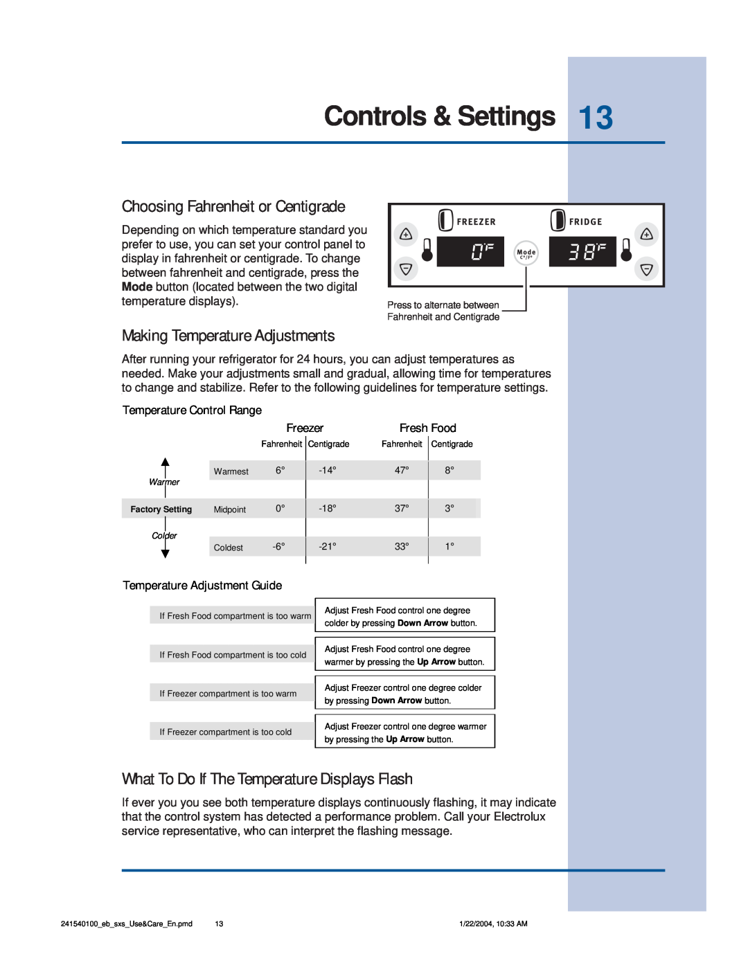 Frigidaire 241540100 (1203) manual Controls & Settings, Choosing Fahrenheit or Centigrade, Making Temperature Adjustments 