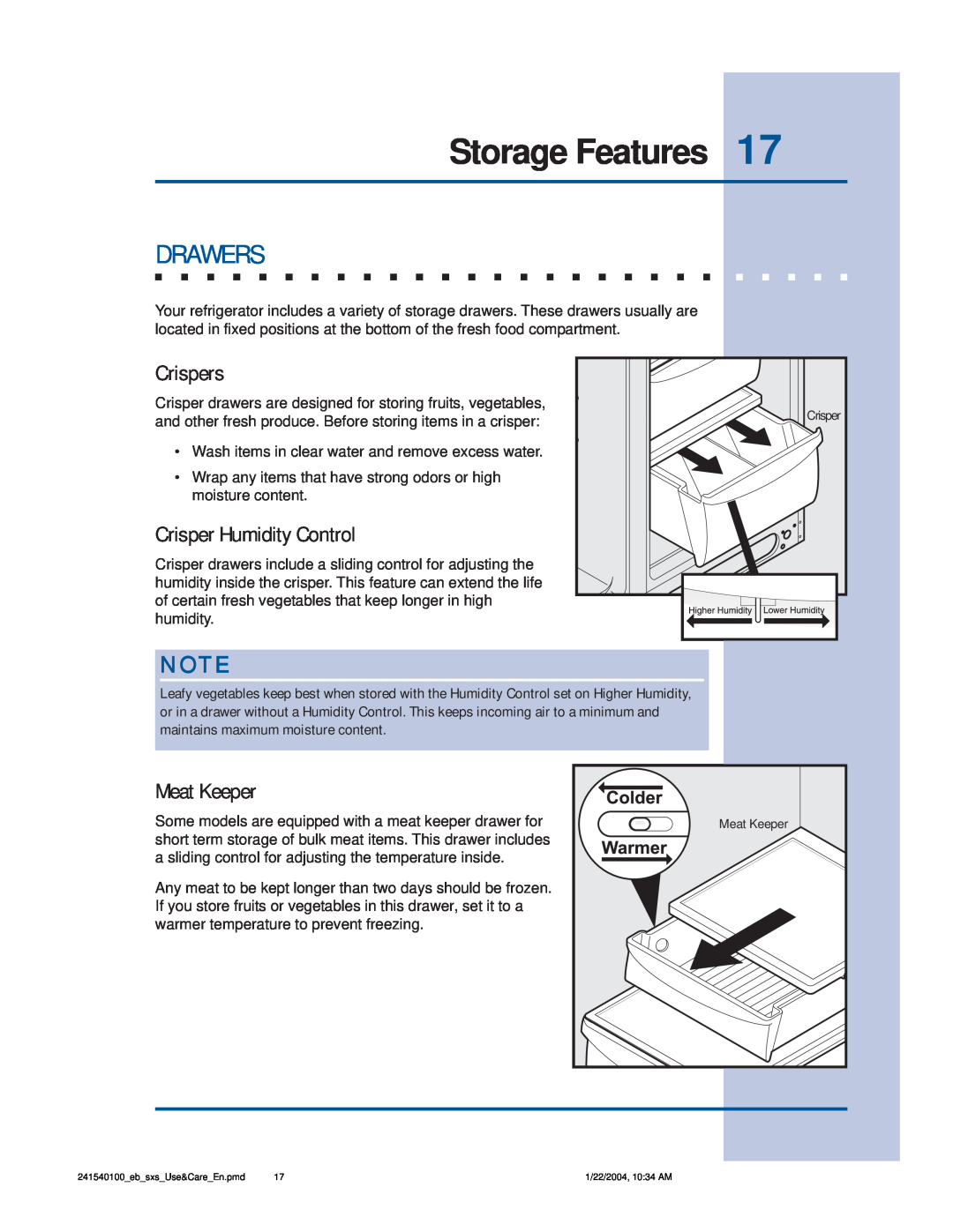 Frigidaire 241540100 (1203) manual Storage Features, Drawers, Crispers, Crisper Humidity Control, Meat Keeper 