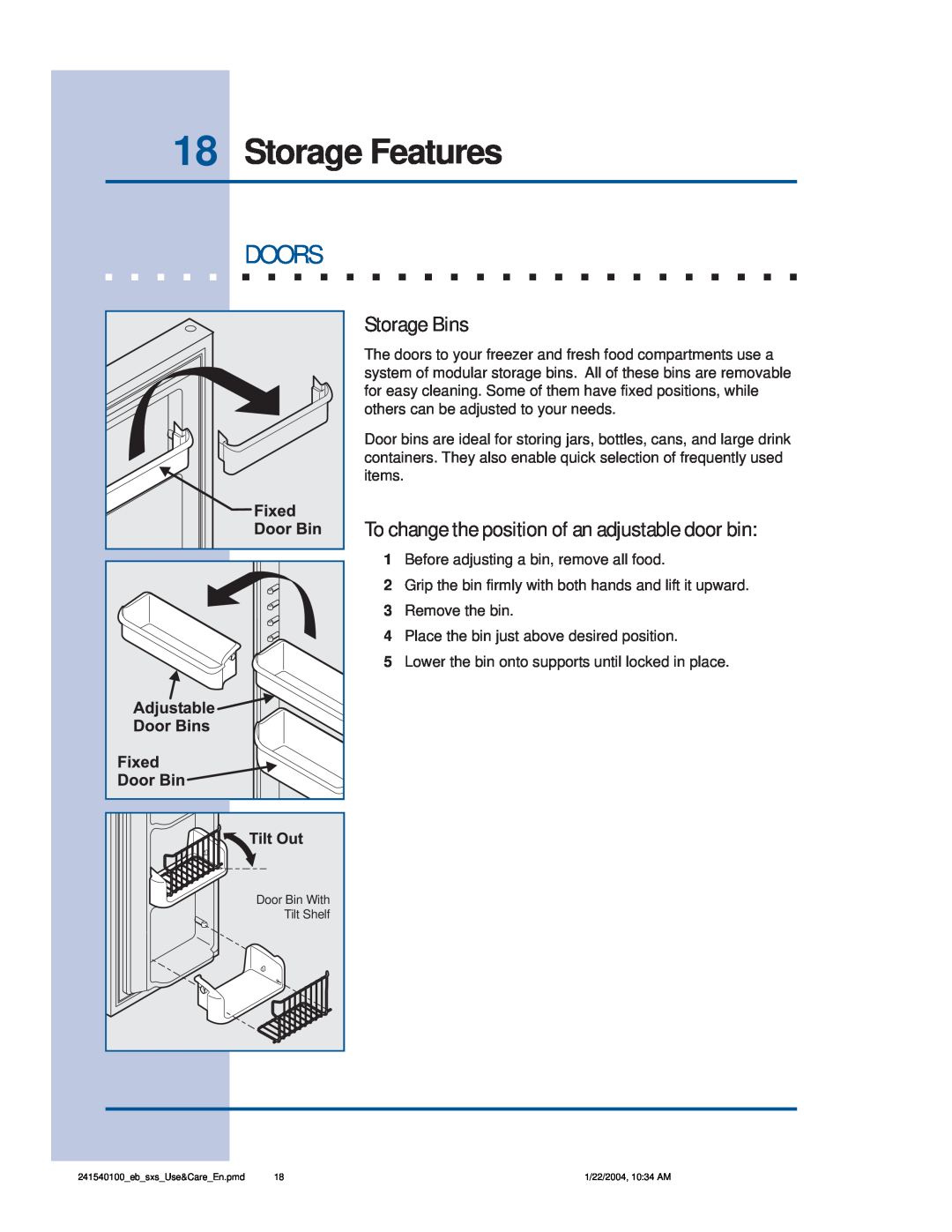 Frigidaire 241540100 (1203) manual Doors, Storage Bins, Storage Features, To change the position of an adjustable door bin 