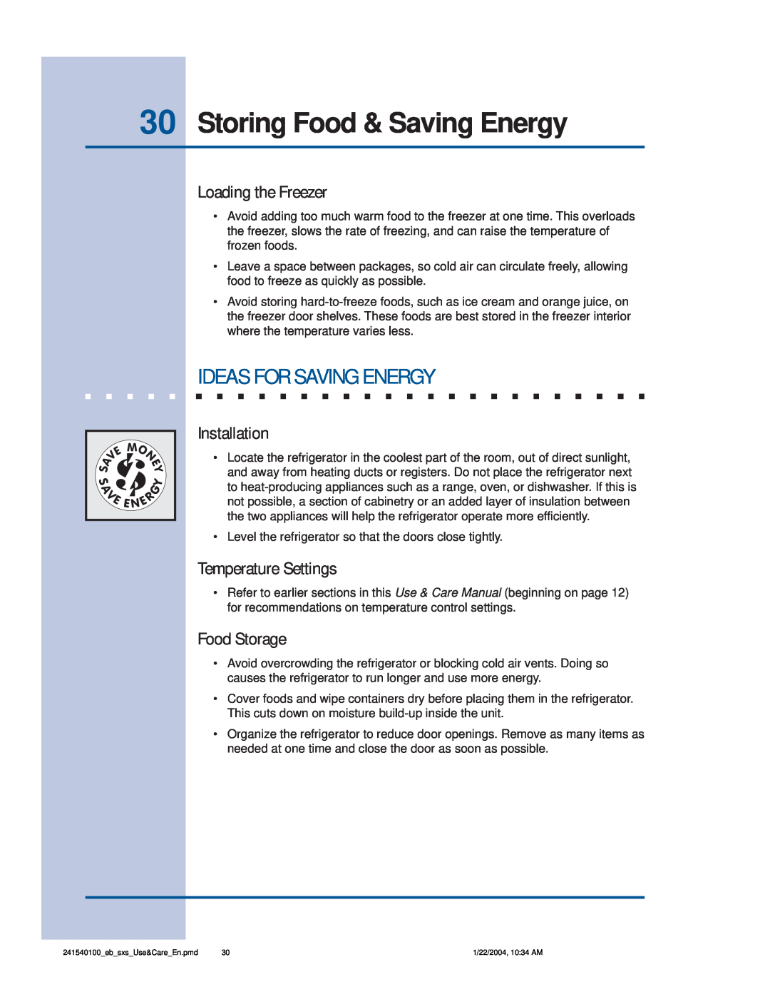 Frigidaire 241540100 (1203) 30Storing Food & Saving Energy, Ideas For Saving Energy, Loading the Freezer, Installation 