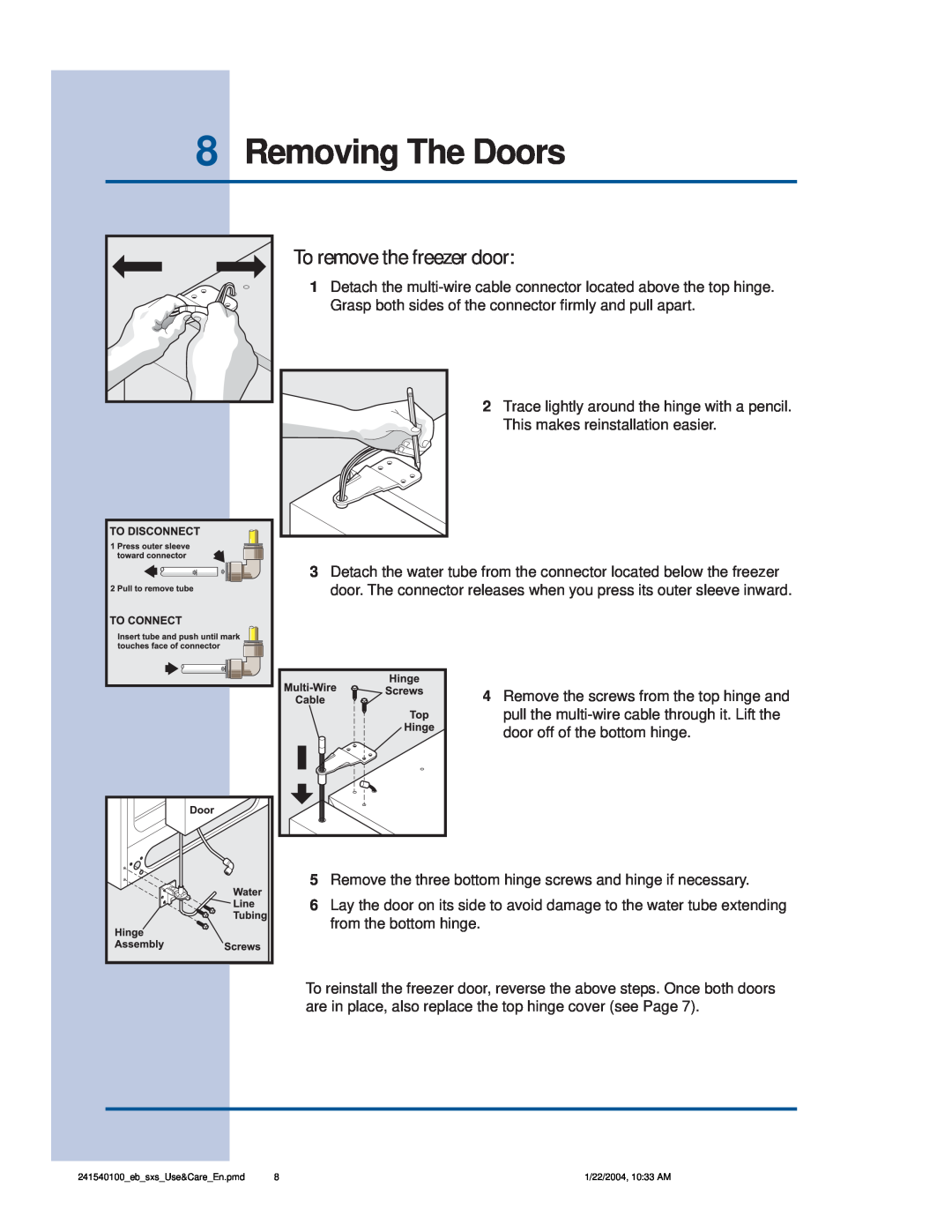 Frigidaire 241540100 (1203) manual 8Removing The Doors, To remove the freezer door 