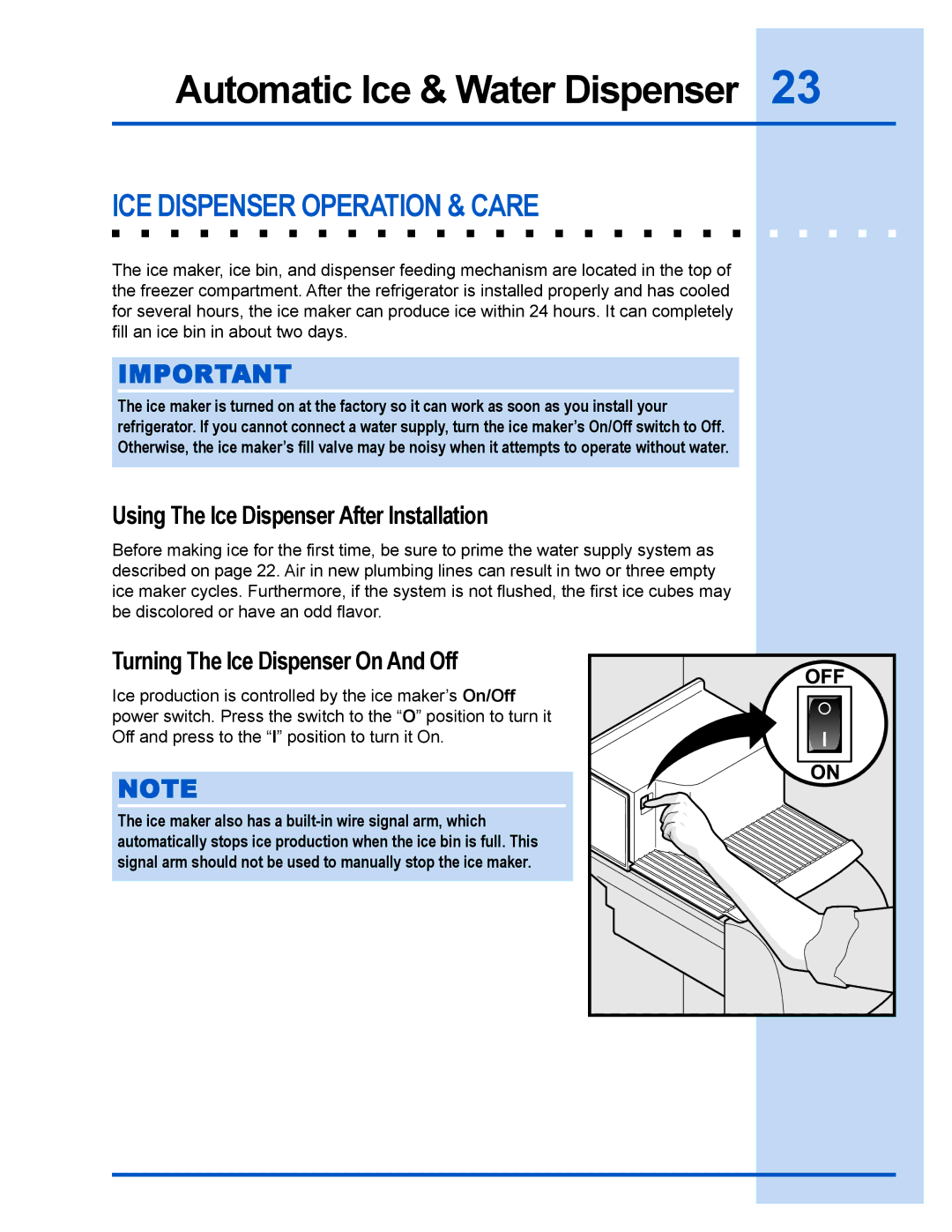 Frigidaire 241540101 manual ICE Dispenser Operation & Care, Using The Ice Dispenser After Installation 