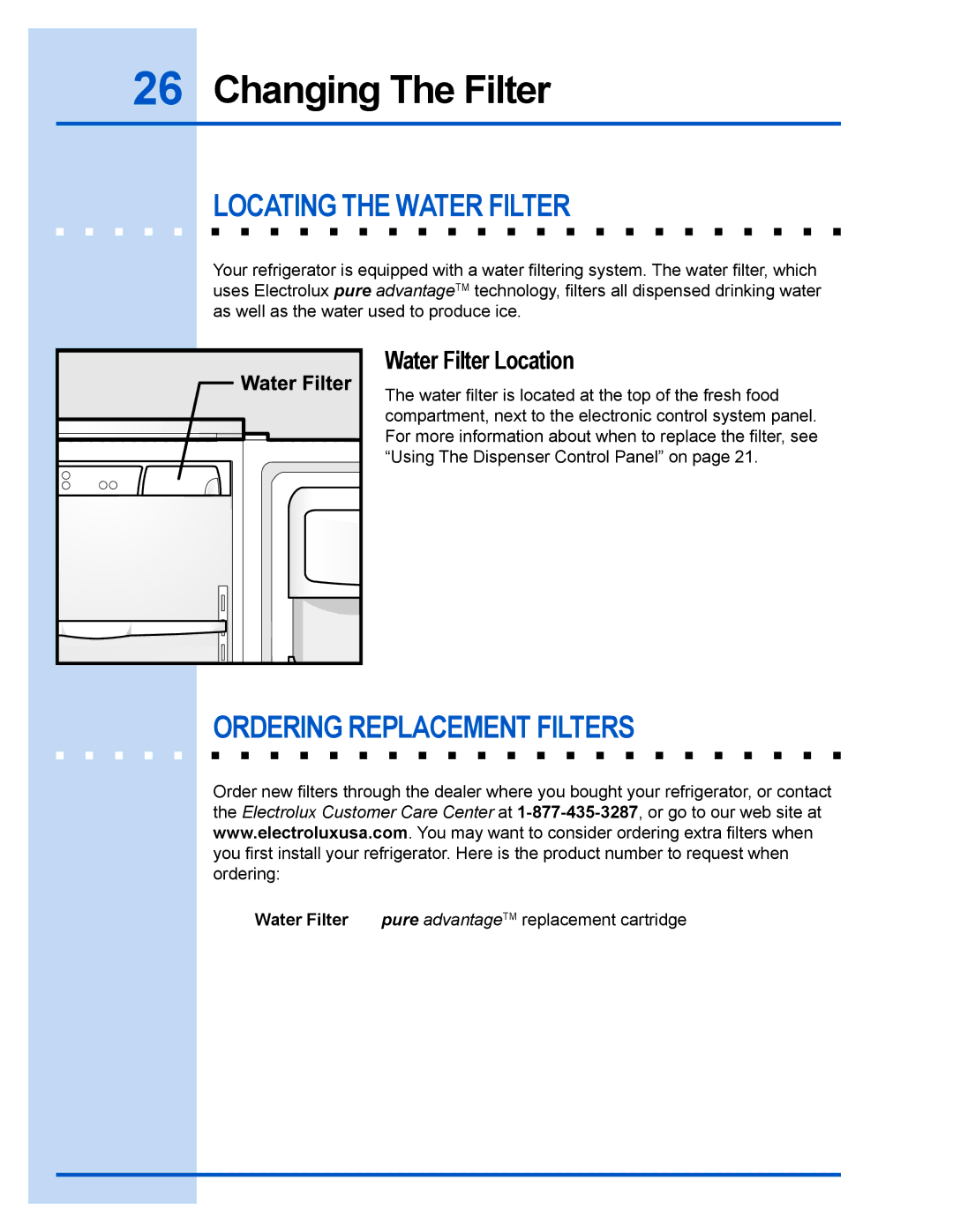 Frigidaire 241540101 Changing The Filter, Locating the Water Filter, Ordering Replacement Filters, Water Filter Location 