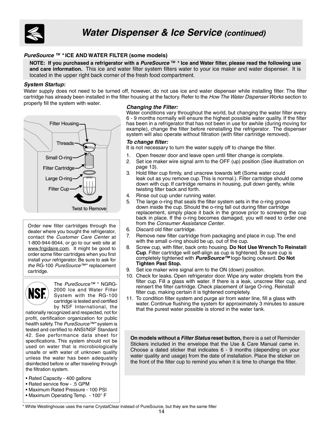 Frigidaire 241567600 warranty PureSource TM * ICE and Water Filter some models, System Startup, Changing the Filter 