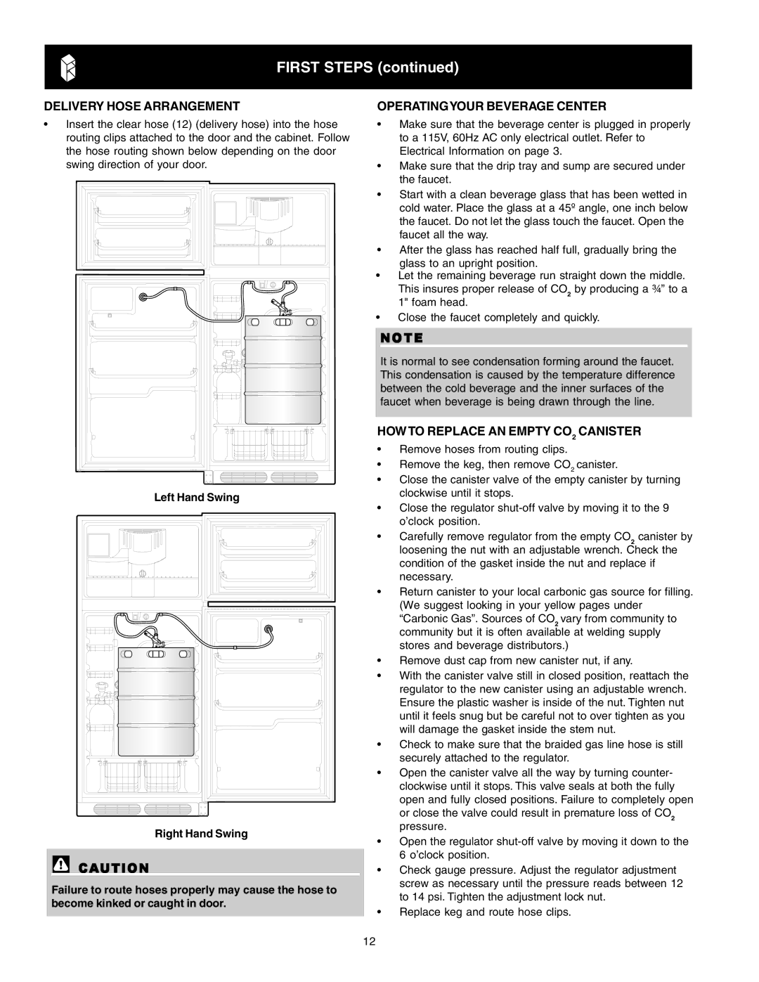 Frigidaire 241666500 manual Delivery Hose Arrangement, Operatingyour Beverage Center, Howto Replace AN Empty CO2 Canister 