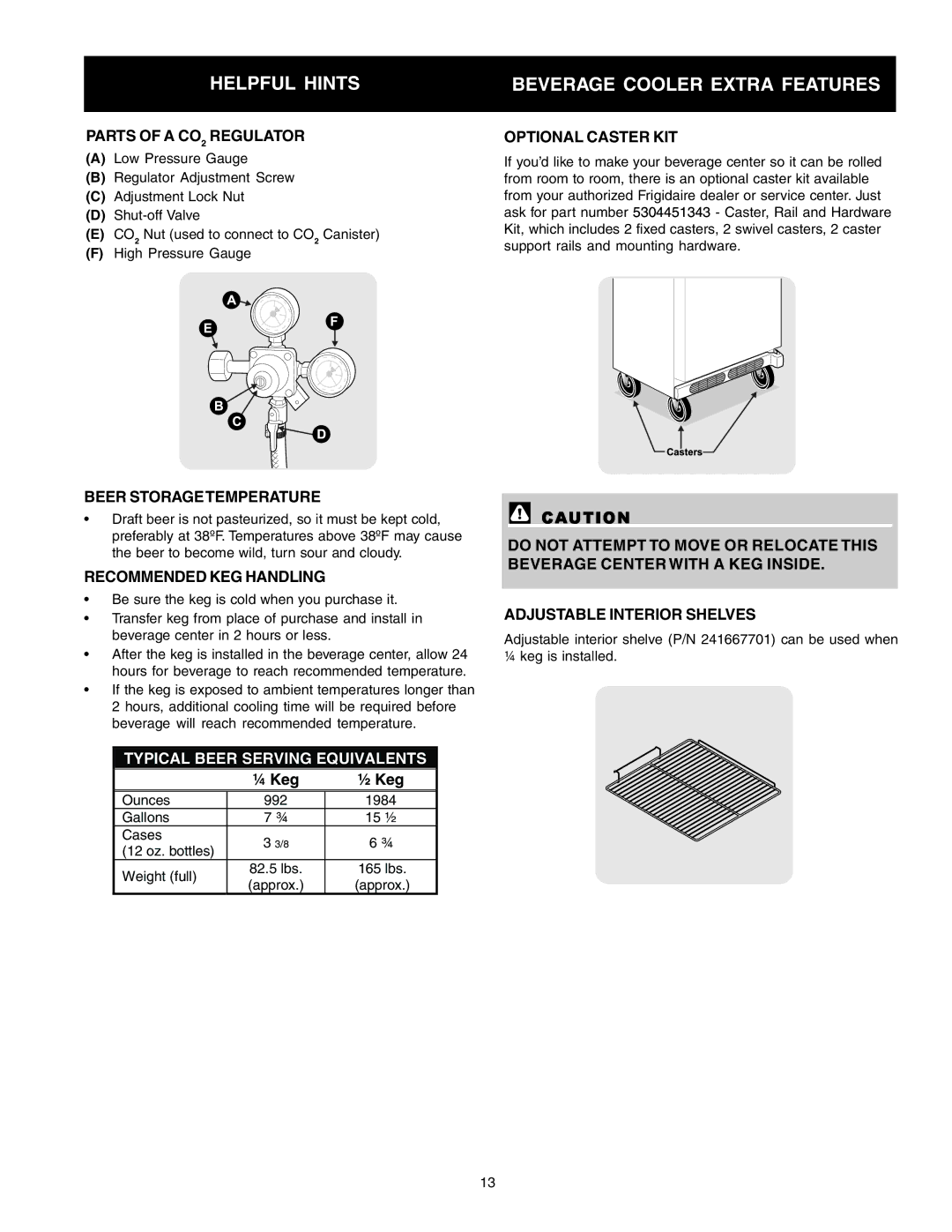 Frigidaire 241666500 manual Helpful Hints Beverage Cooler Extra Features, Parts of a CO2 Regulator, Beer Storagetemperature 