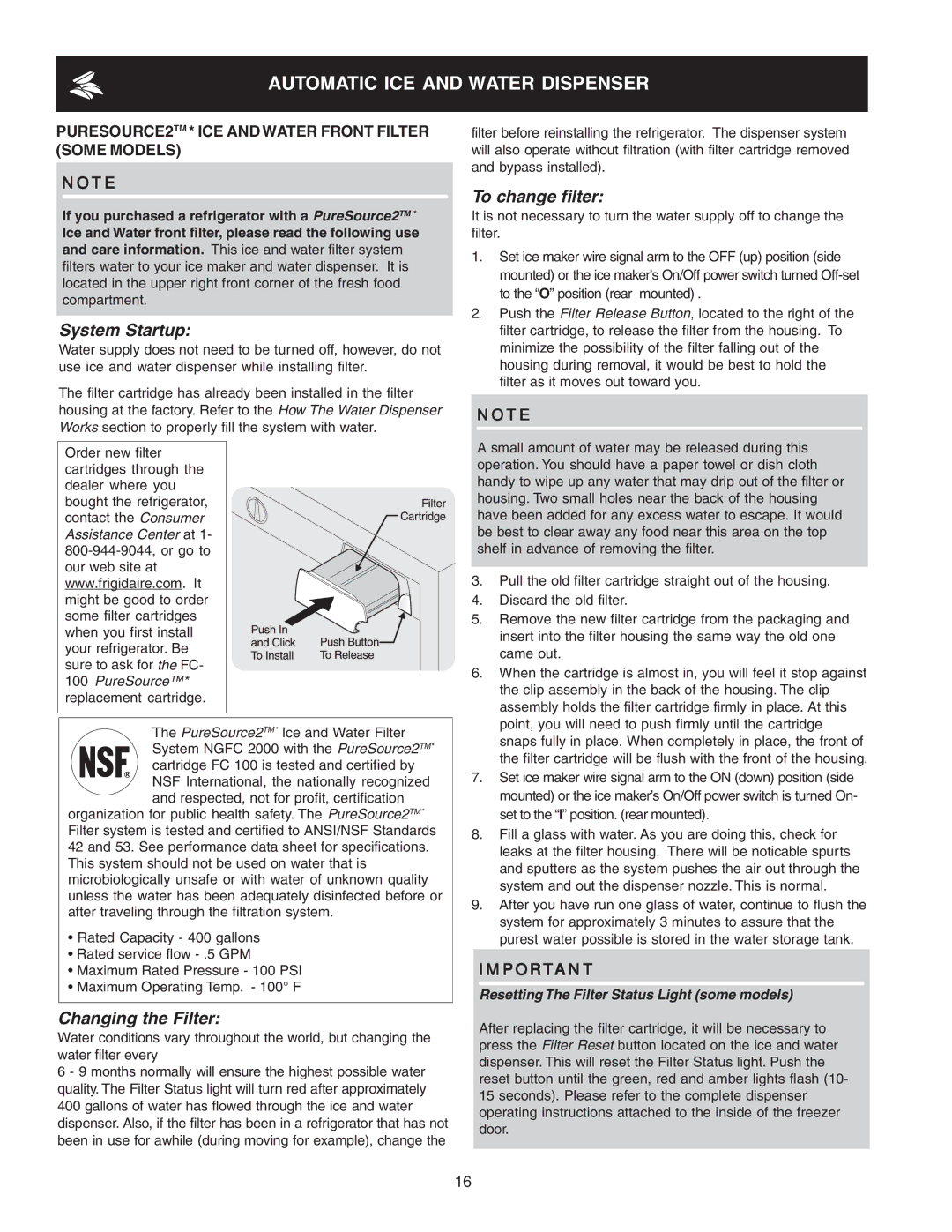 Frigidaire 241721000 PURESOURCE2TM * ICE and Water Front Filter Some Models, Resetting The Filter Status Light some models 