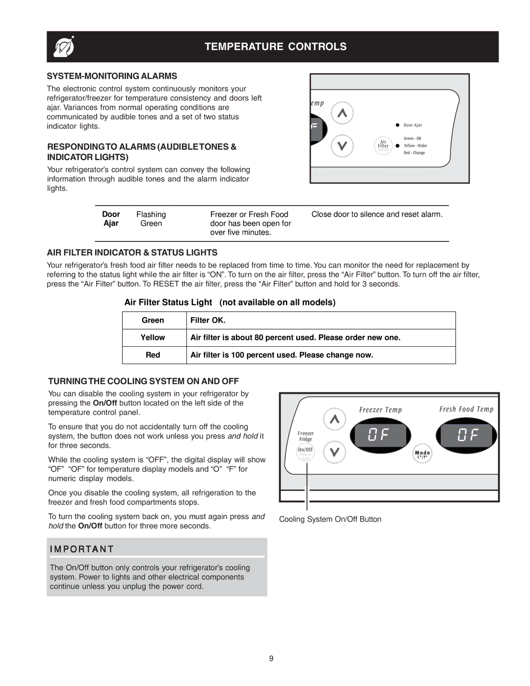 Frigidaire 241721000 manual SYSTEM-MONITORING Alarms, Respondingto Alarms Audibletones Indicator Lights 