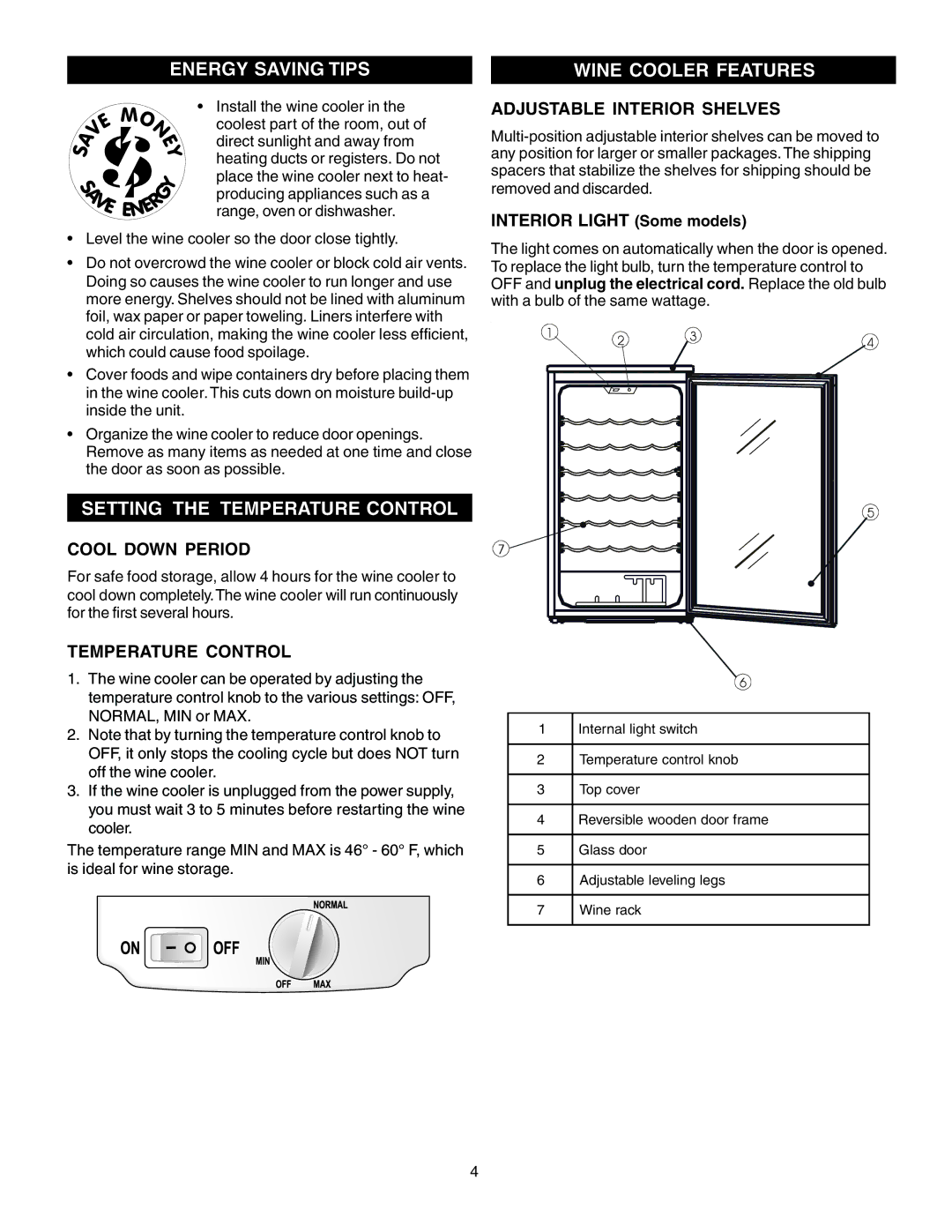 Frigidaire 241846000 warranty Energy Saving Tips Wine Cooler Features, Setting the Temperature Control, Cool Down Period 