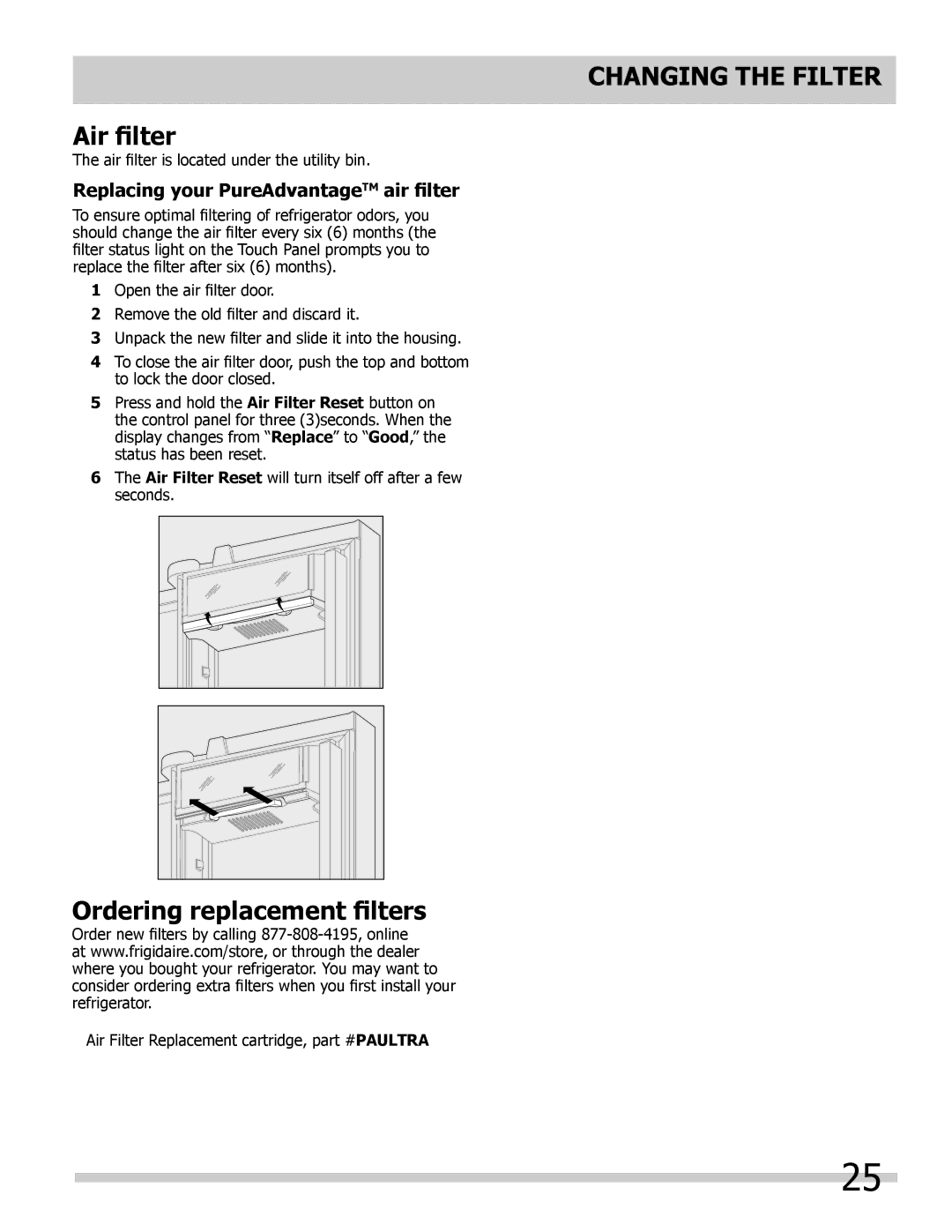 Frigidaire 242046800 Air filter, Ordering replacement filters, Replacing your PureAdvantageTM air filter 