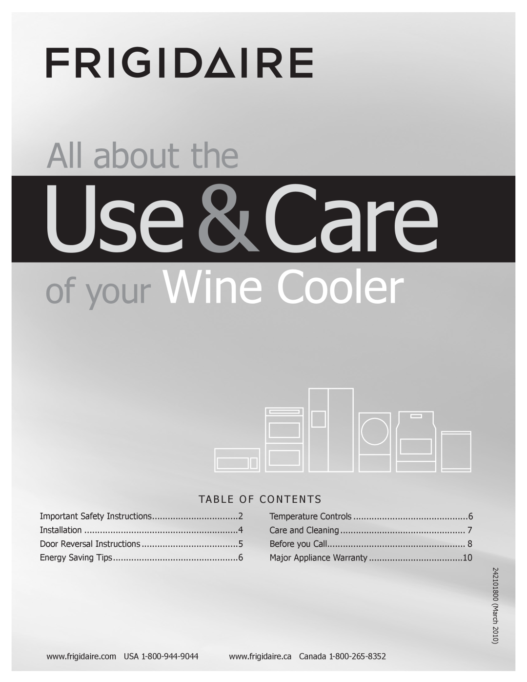 Frigidaire 242101800 important safety instructions Use &Care, of your Wine Cooler, All about the 