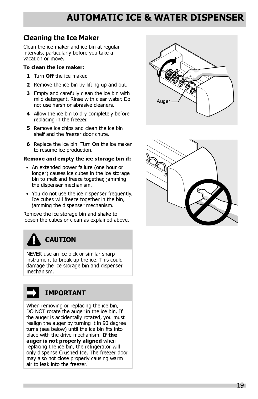 Frigidaire DGUS2645LF, 242288200, FGHC2331PF manual Cleaning the Ice Maker, To clean the ice maker 1 Turn Off the ice maker 