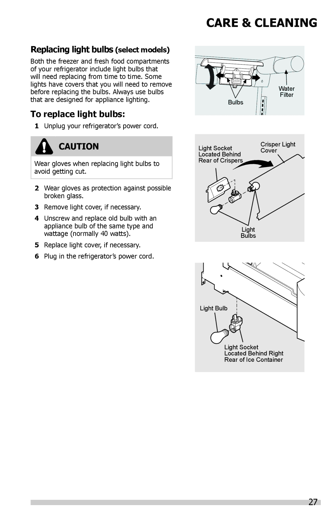 Frigidaire FGHS2631PE, 242288200, FGHC2331PF6, FGHS2655PF Replacing light bulbs select models, To replace light bulbs 