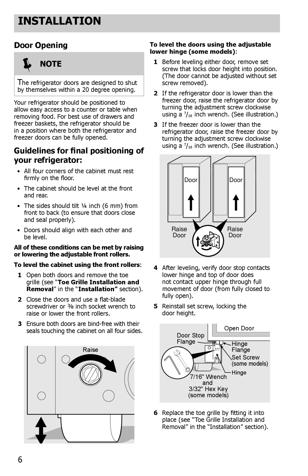 Frigidaire FGHS2631PF, 242288200, FGHC2331PF, FGHS2655PF Door Opening, Guidelines for final positioning of your refrigerator 