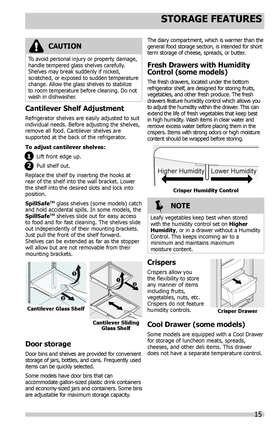 Frigidaire FGHS2631PF2 Storage Features, Cantilever Shelf Adjustment, Door storage, Higher HumidityLower Humidity, Note 
