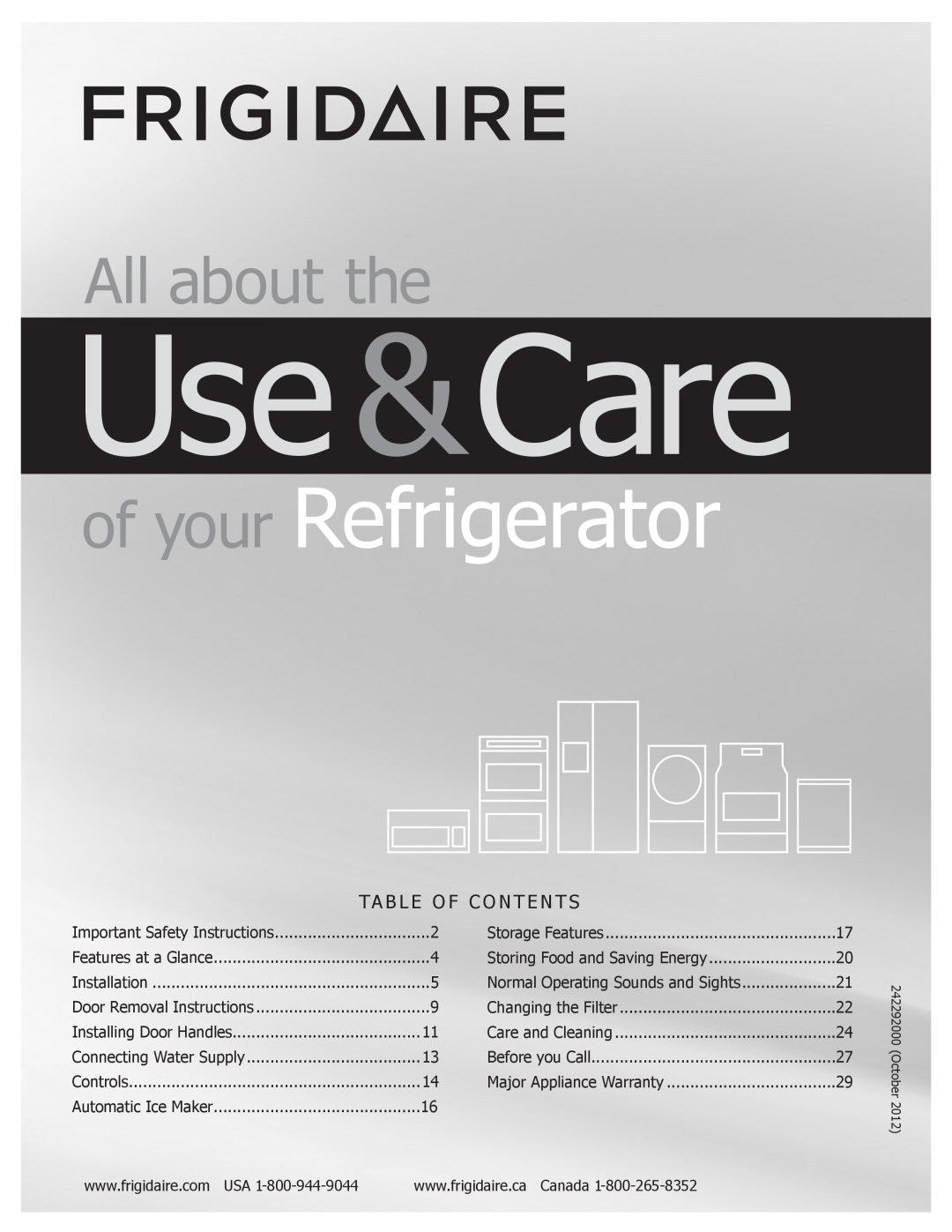 Frigidaire 242292000 manual Use &Care, of your Refrigerator, All about the, Ta B L E O F C O N T E N Ts, October, Controls 