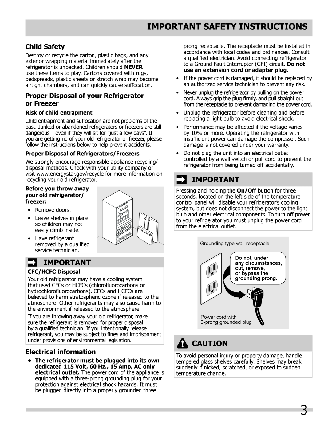 Frigidaire 242292000 Child Safety, Proper Disposal of your Refrigerator or Freezer, Electrical information, Do not, under 