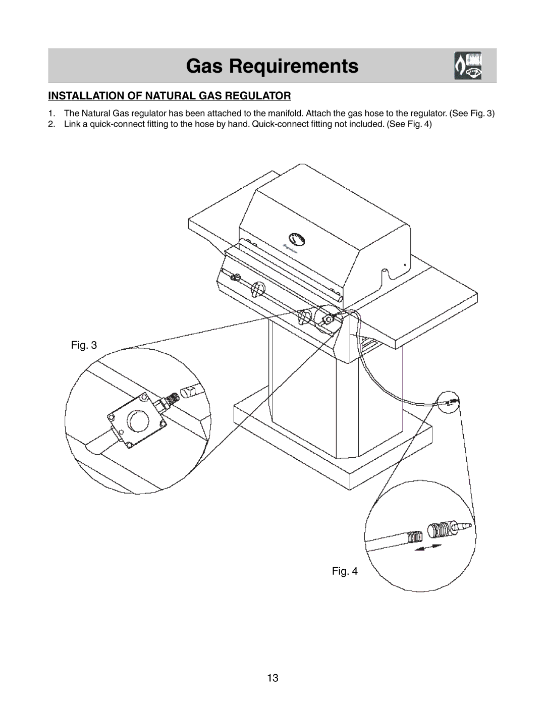 Frigidaire 26 Stainless Steel Outdoor Grill warranty Installation of Natural GAS Regulator 