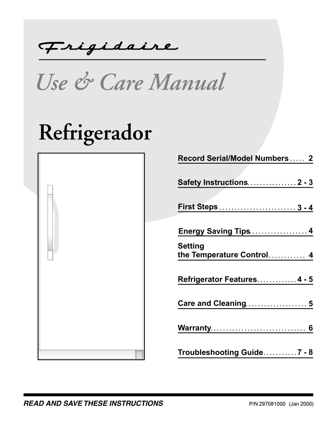 Frigidaire 297081000 warranty Use & Care Manual, Refrigerador 