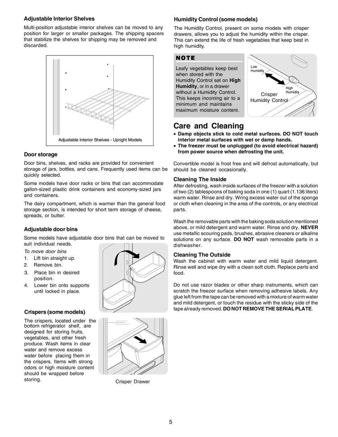 Frigidaire FKCH17F7HW Adjustable Interior Shelves, Humidity Control some models, Door storage, Adjustable door bins 