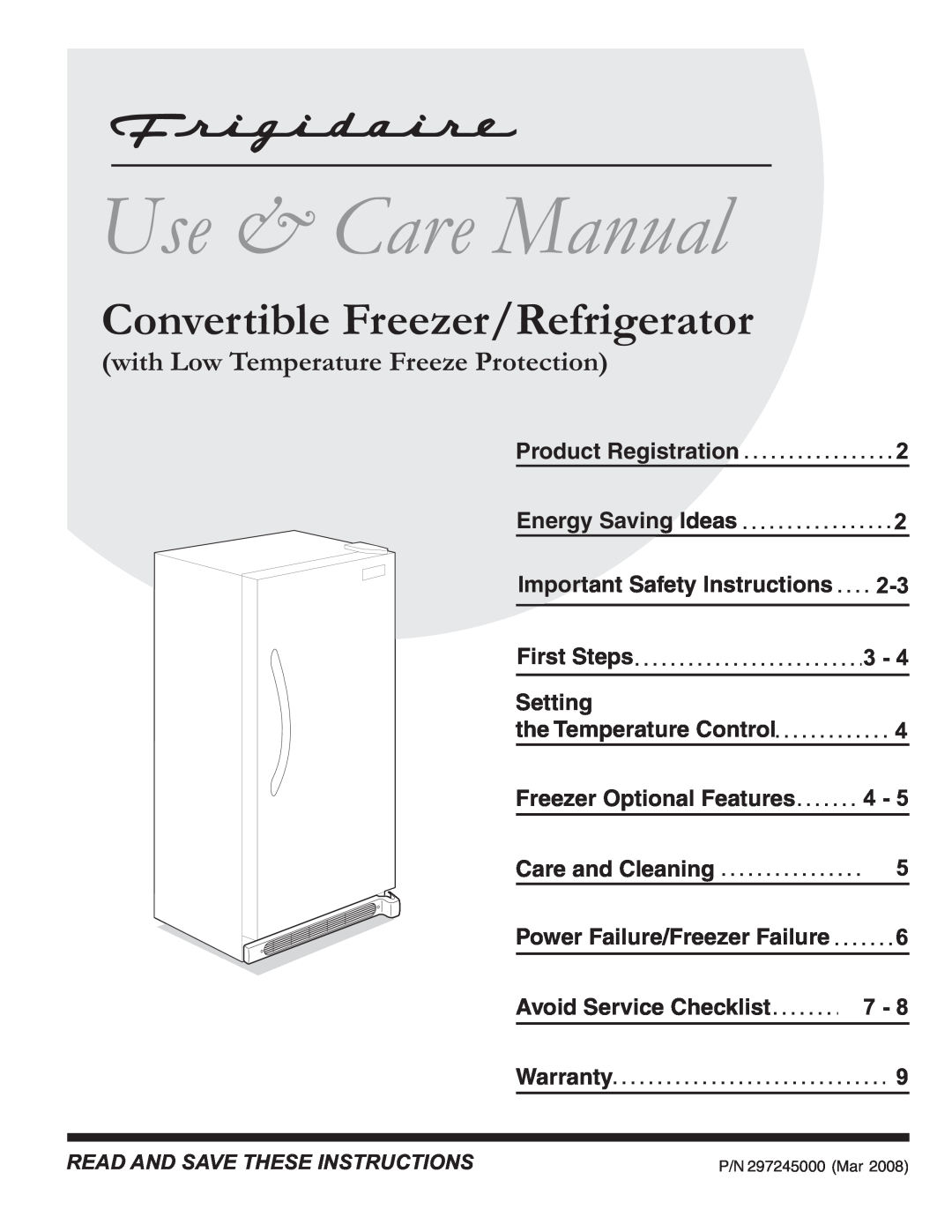 Frigidaire FKCH17F7HW, 297245000 important safety instructions Use & Care Manual, Convertible Freezer/Refrigerator 