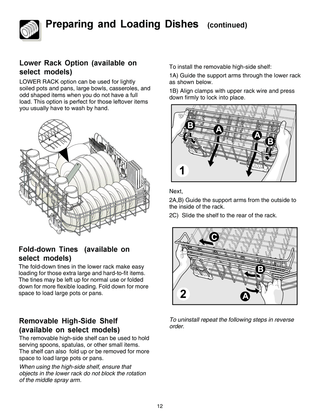 Frigidaire 3000 warranty Lower Rack Option available on select models, Fold-down Tines available on select models 