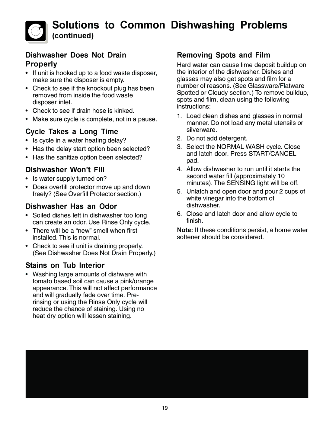 Frigidaire 3000 Dishwasher Does Not Drain Properly, Cycle Takes a Long Time, Dishwasher Won’t Fill, Dishwasher Has an Odor 