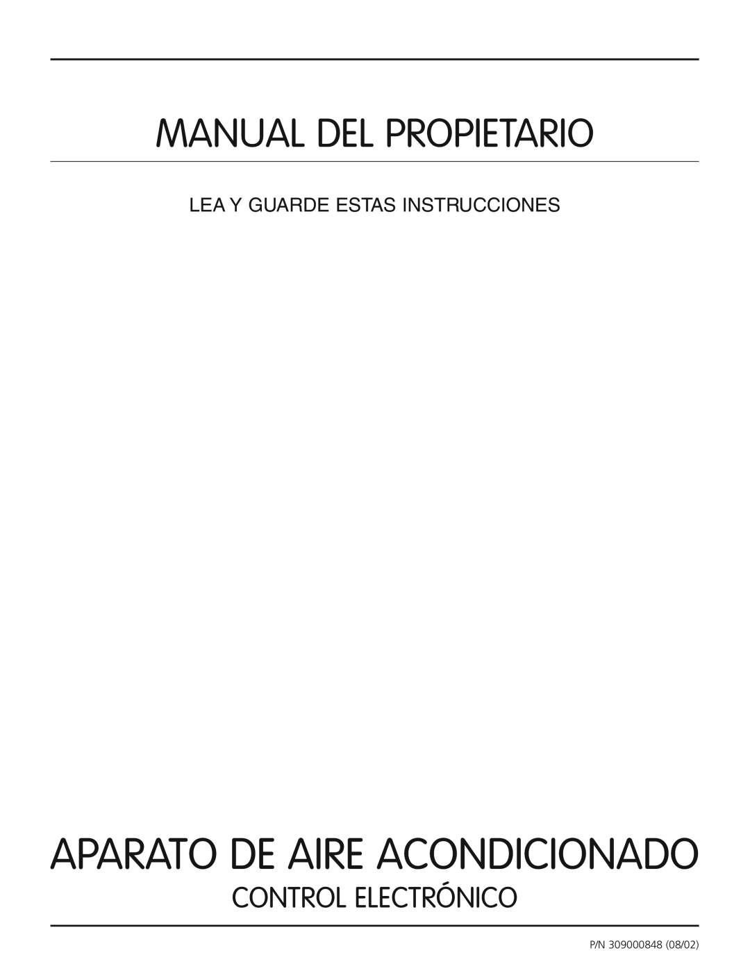 Frigidaire 309000848 manual Lea Y Guarde Estas Instrucciones, Manual Del Propietario, Aparato De Aire Acondicionado 