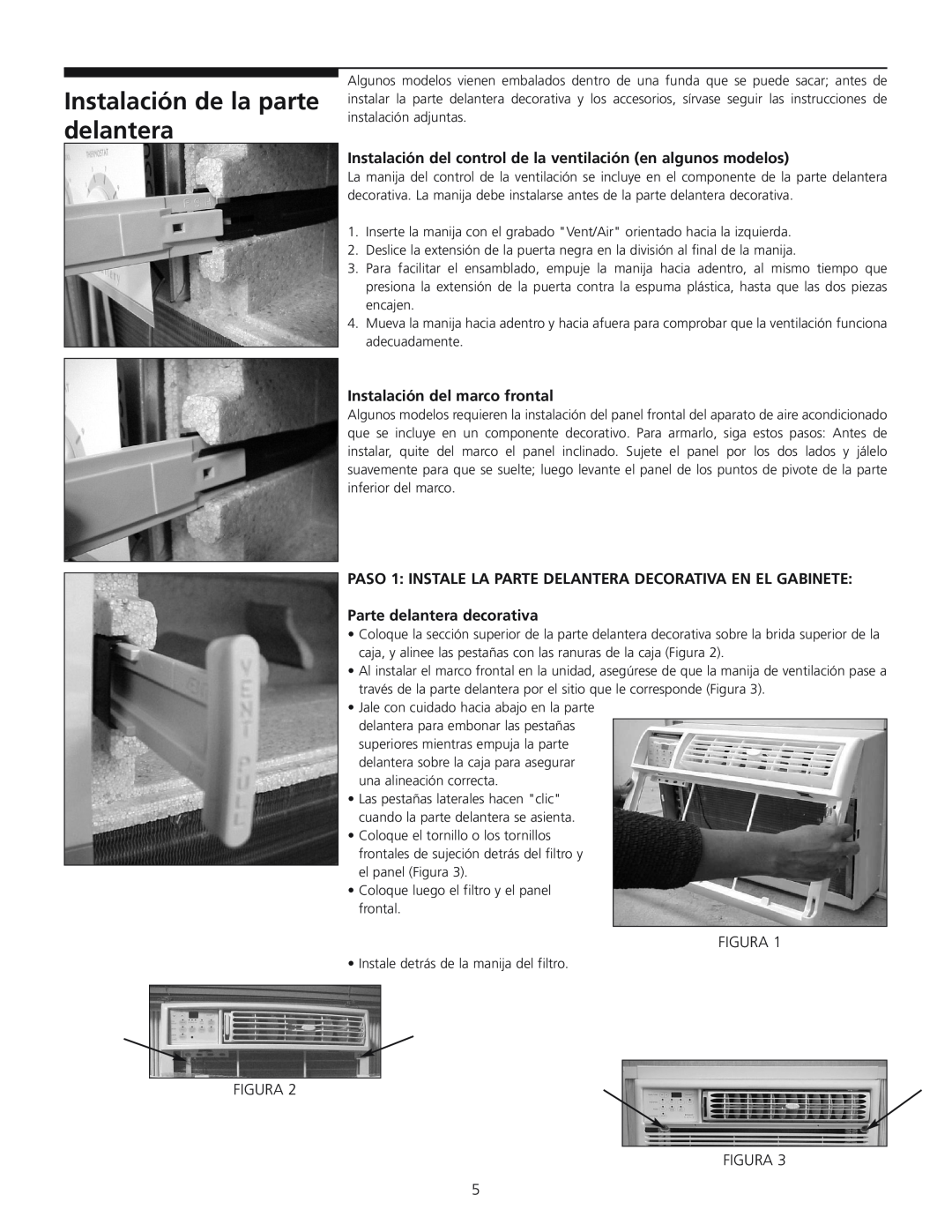 Frigidaire 309000848 manual Instalación de la parte delantera, Instalación del control de la ventilación en algunos modelos 