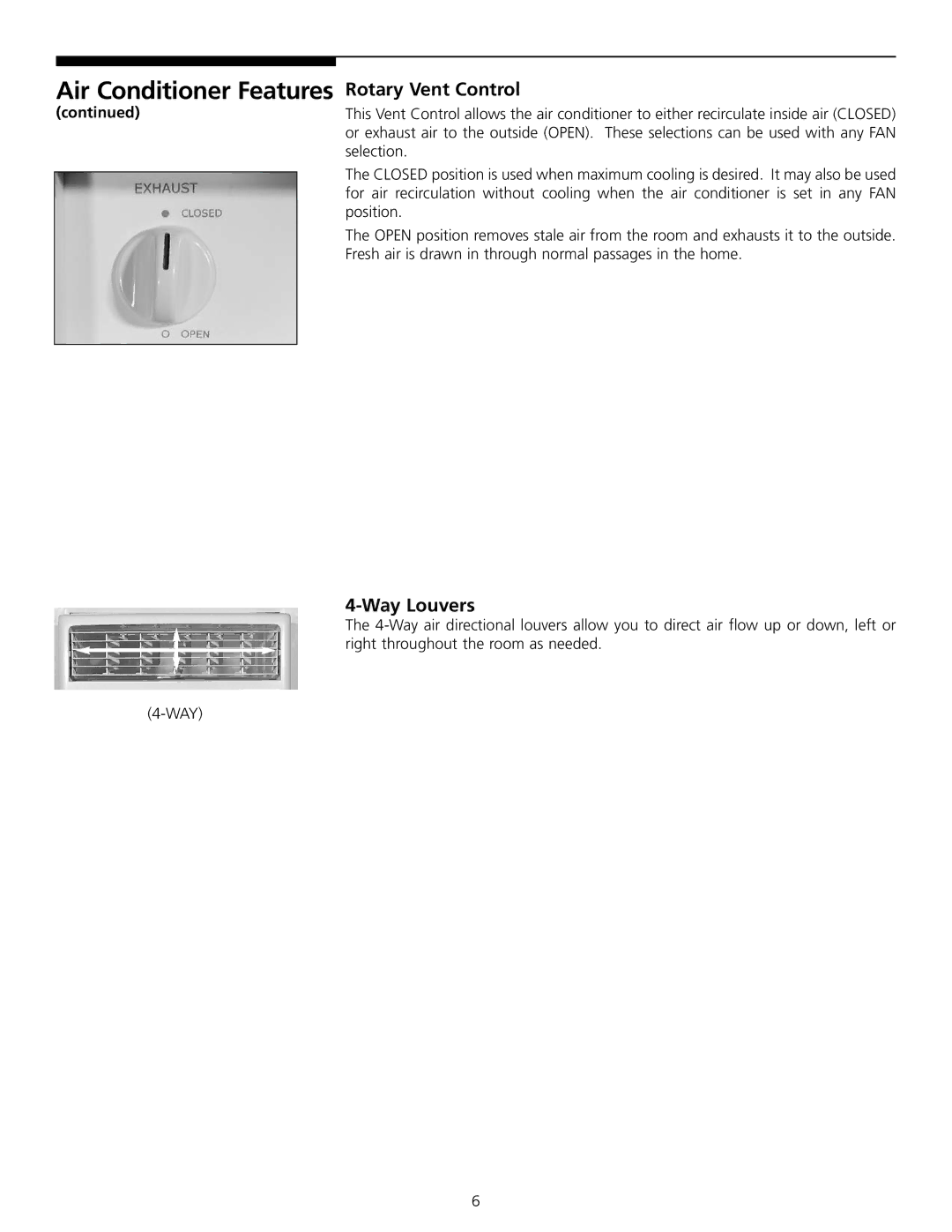 Frigidaire 309000854 manual Air Conditioner Features, Rotary Vent Control, Way Louvers 