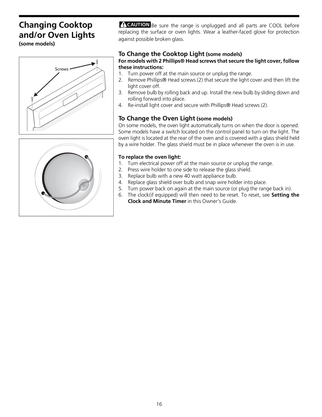 Frigidaire 316000635 manual Changing Cooktop and/or Oven Lights, To Change the Cooktop Light some models, Some models 