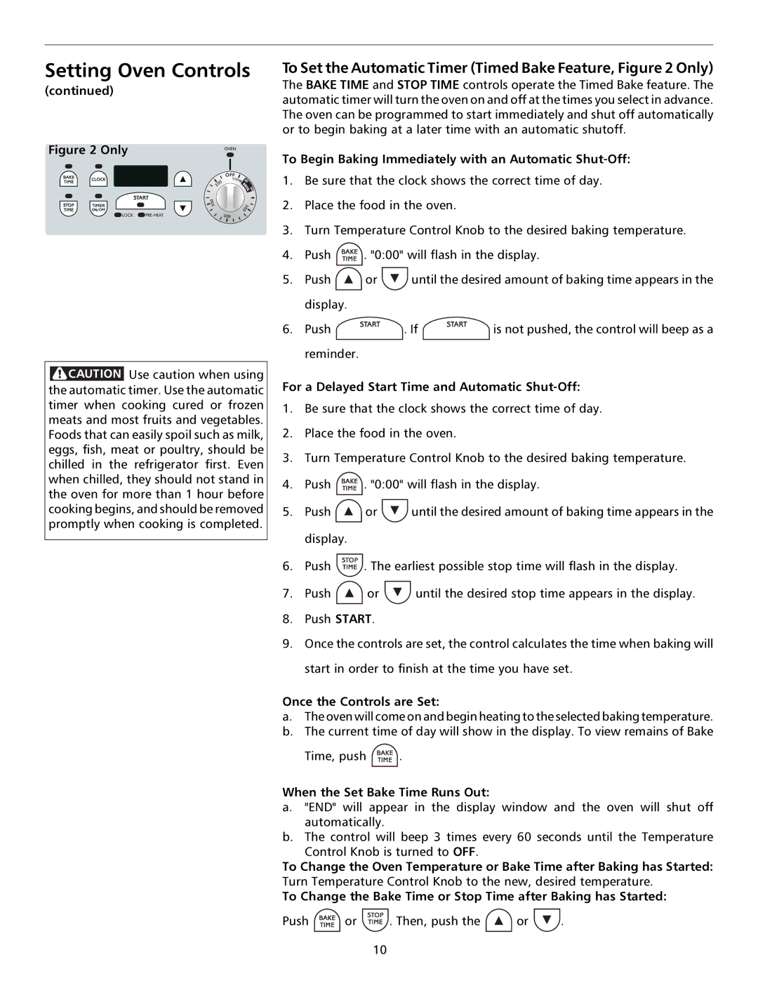 Frigidaire 316000653 To Set the Automatic Timer Timed Bake Feature, Only, For a Delayed Start Time and Automatic Shut-Off 