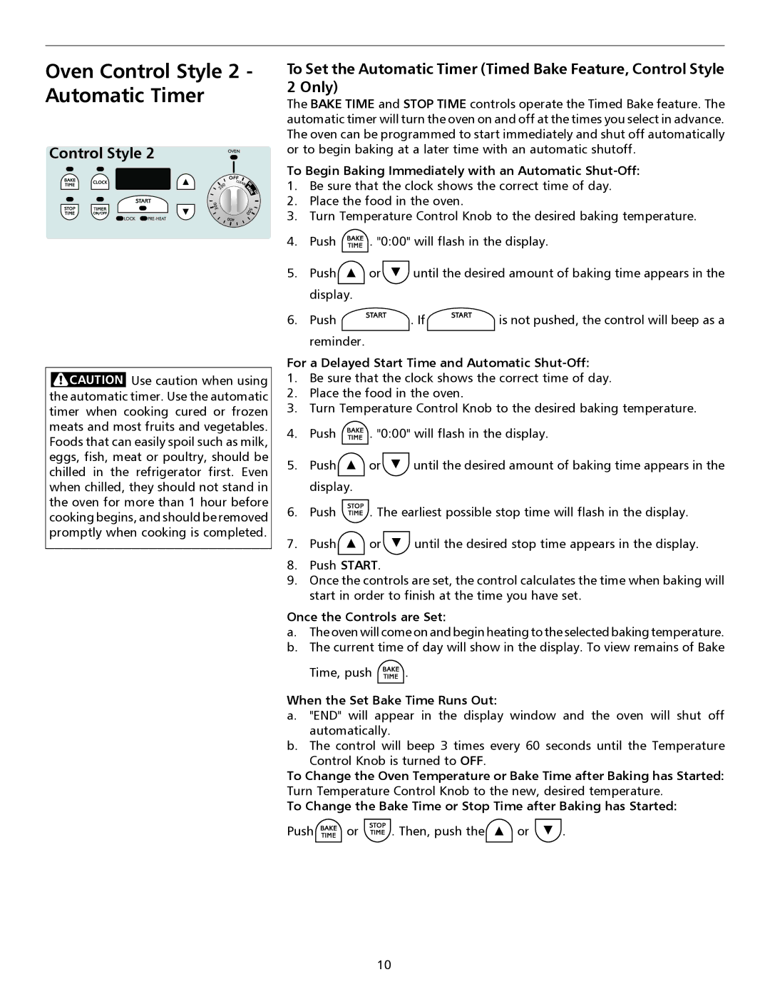 Frigidaire 316135917 Oven Control Style 2 Automatic Timer, To Begin Baking Immediately with an Automatic Shut-Off 