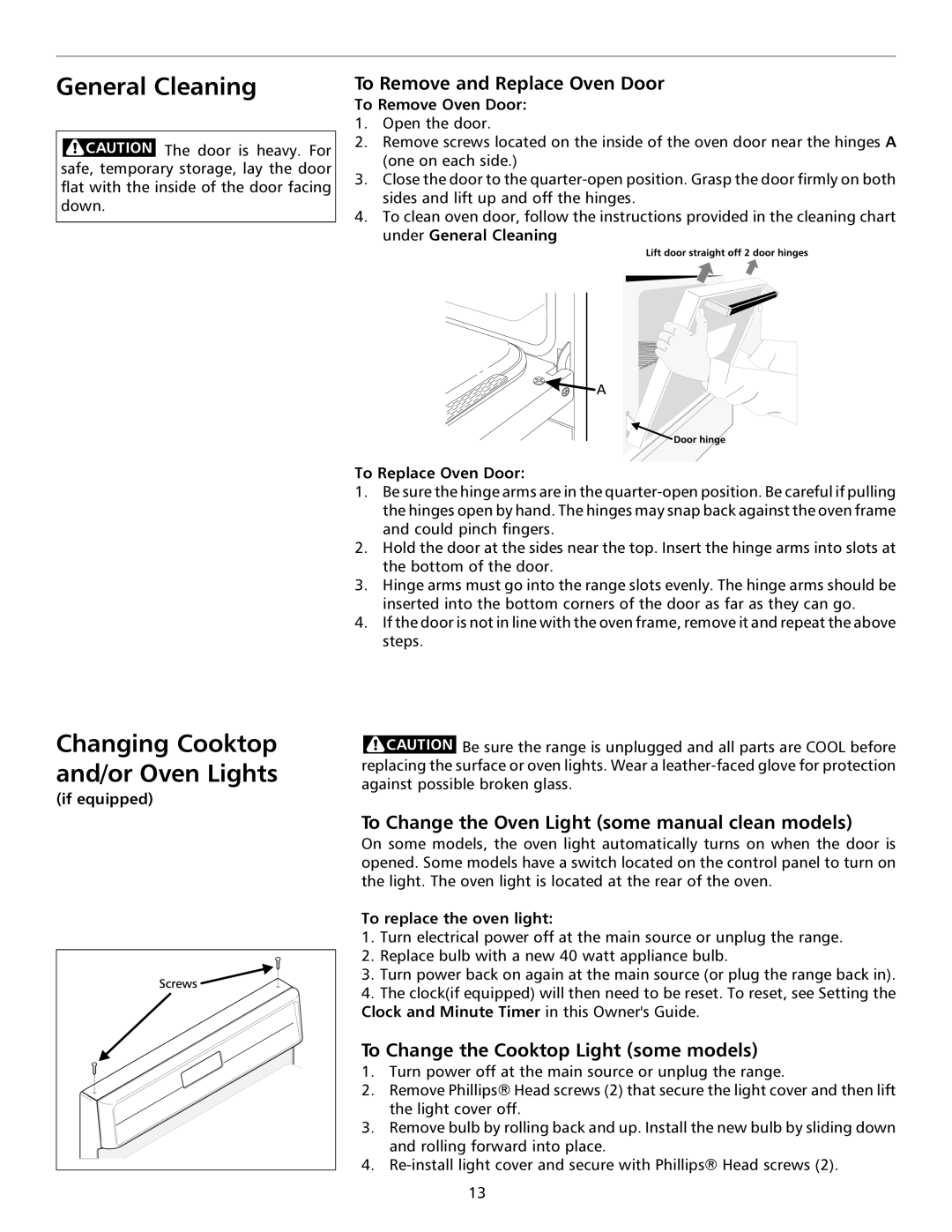 Frigidaire 316135924 important safety instructions Changing Cooktop and/or Oven Lights, To Remove and Replace Oven Door 