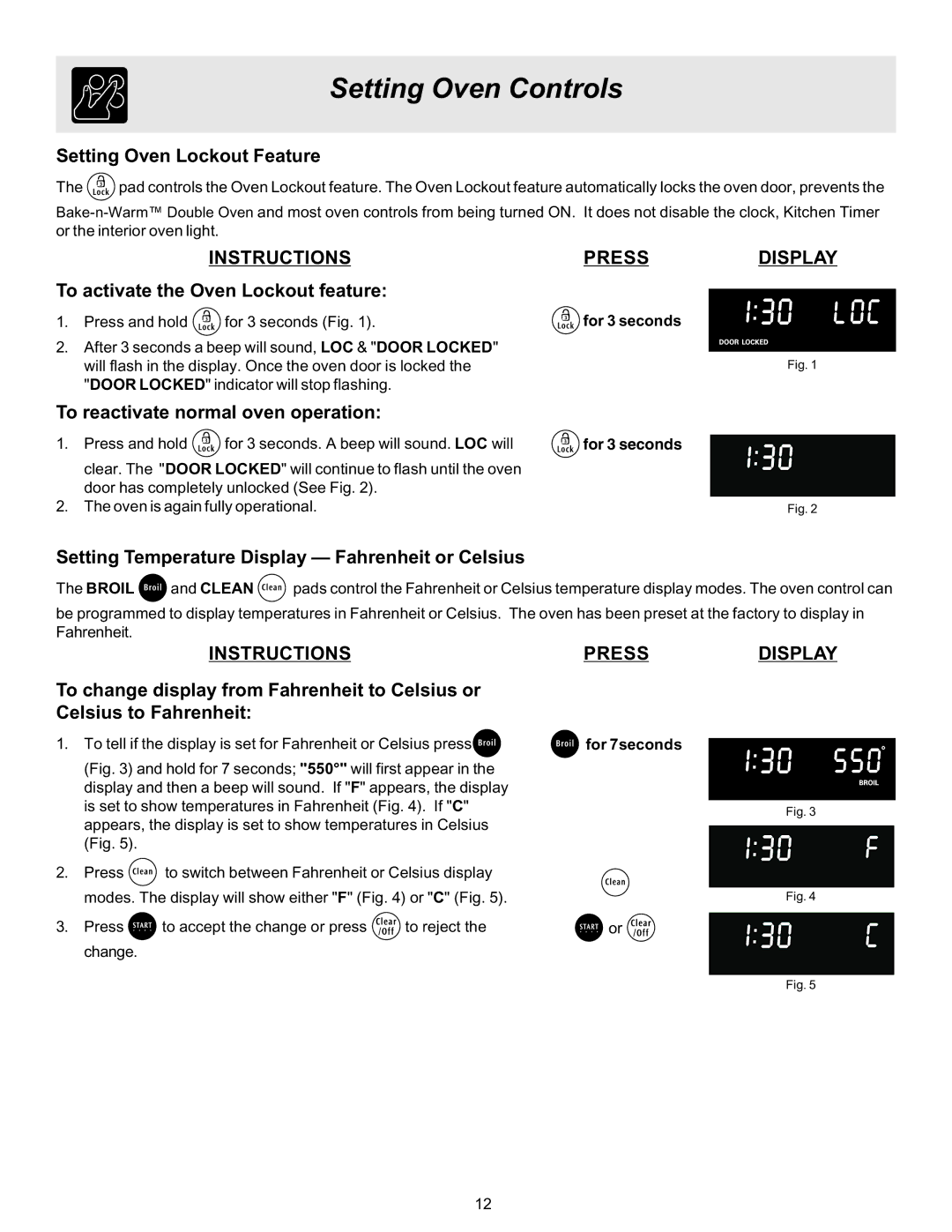 Frigidaire 316417137 REV-A important safety instructions Setting Oven Lockout Feature, To activate the Oven Lockout feature 