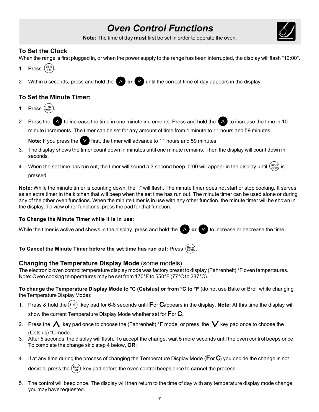 Frigidaire 316417139 manual To Set the Clock, To Set the Minute Timer, Changing the Temperature Display Mode some models 